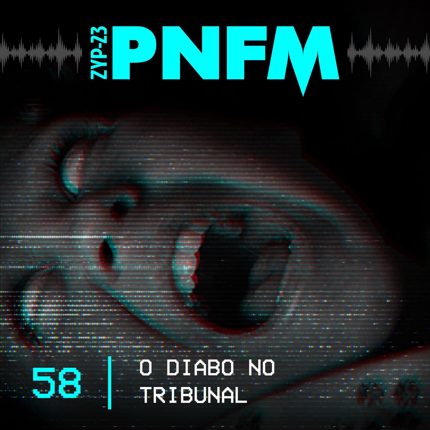 PNFM - EP058 - O Diabo no Tribunal