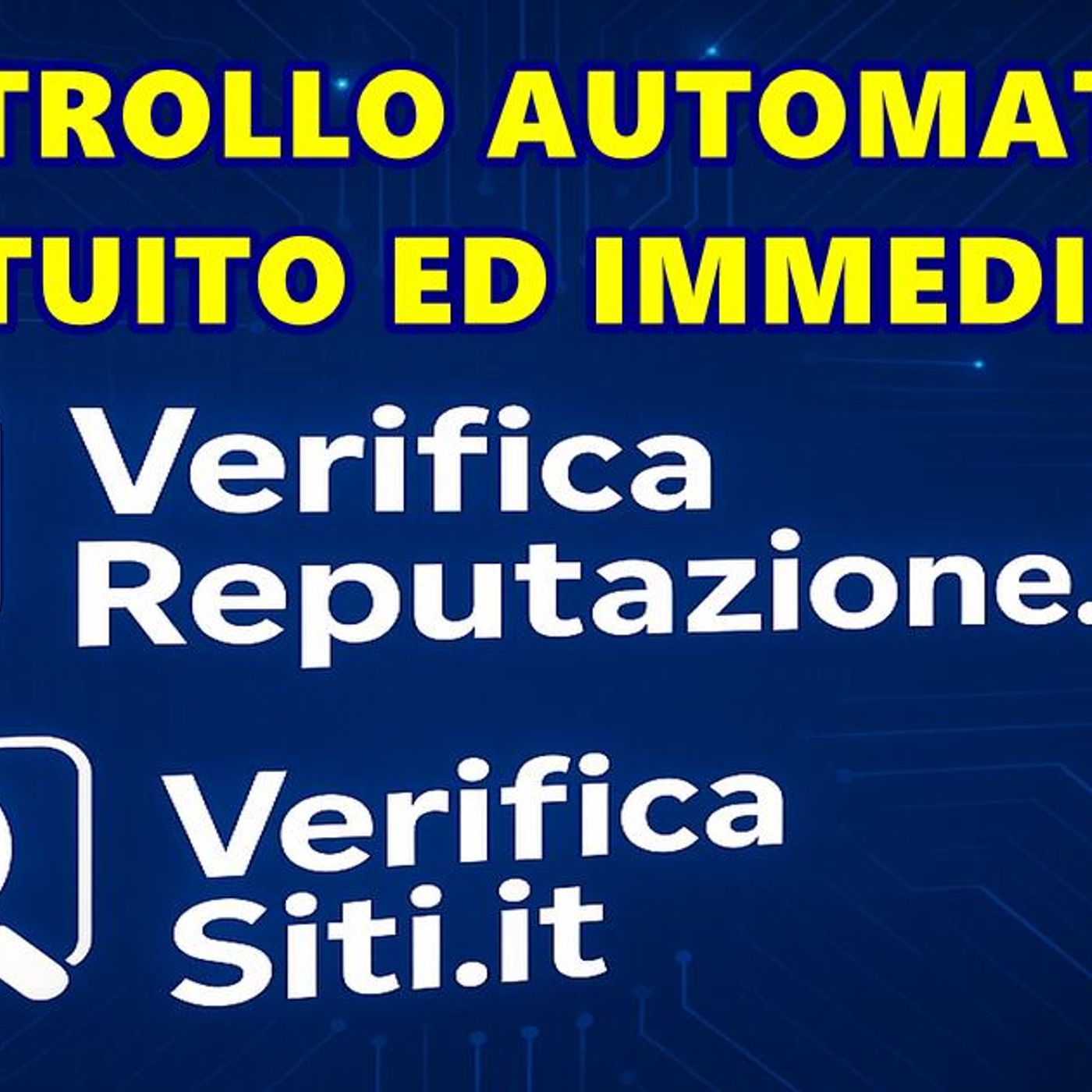 CONTROLLA LA TUA REPUTAZIONE o UN SITO WEB: DUE SERVIZI GRATUITI DI ANALISI AUTOMATICA episode artwork