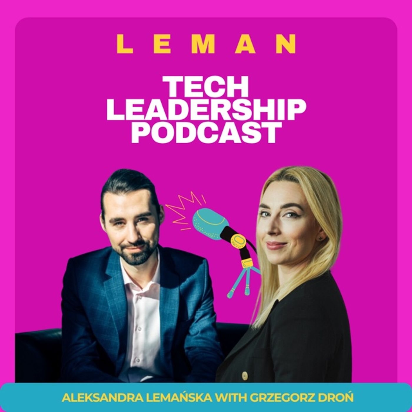 Leman Tech Leadership Podcast