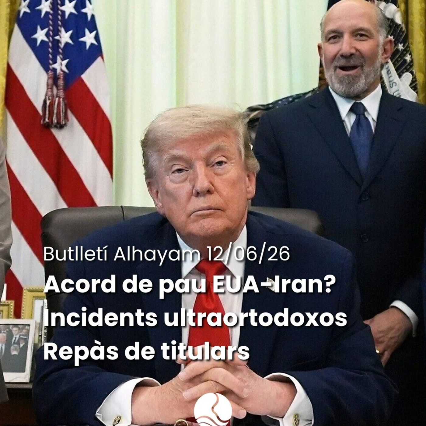 Butlletí 12/06/26: Acord de pau entre EUA i l’Iran?; els ultraortodoxos contra la llei de reclutament; repàs de titulars episode artwork