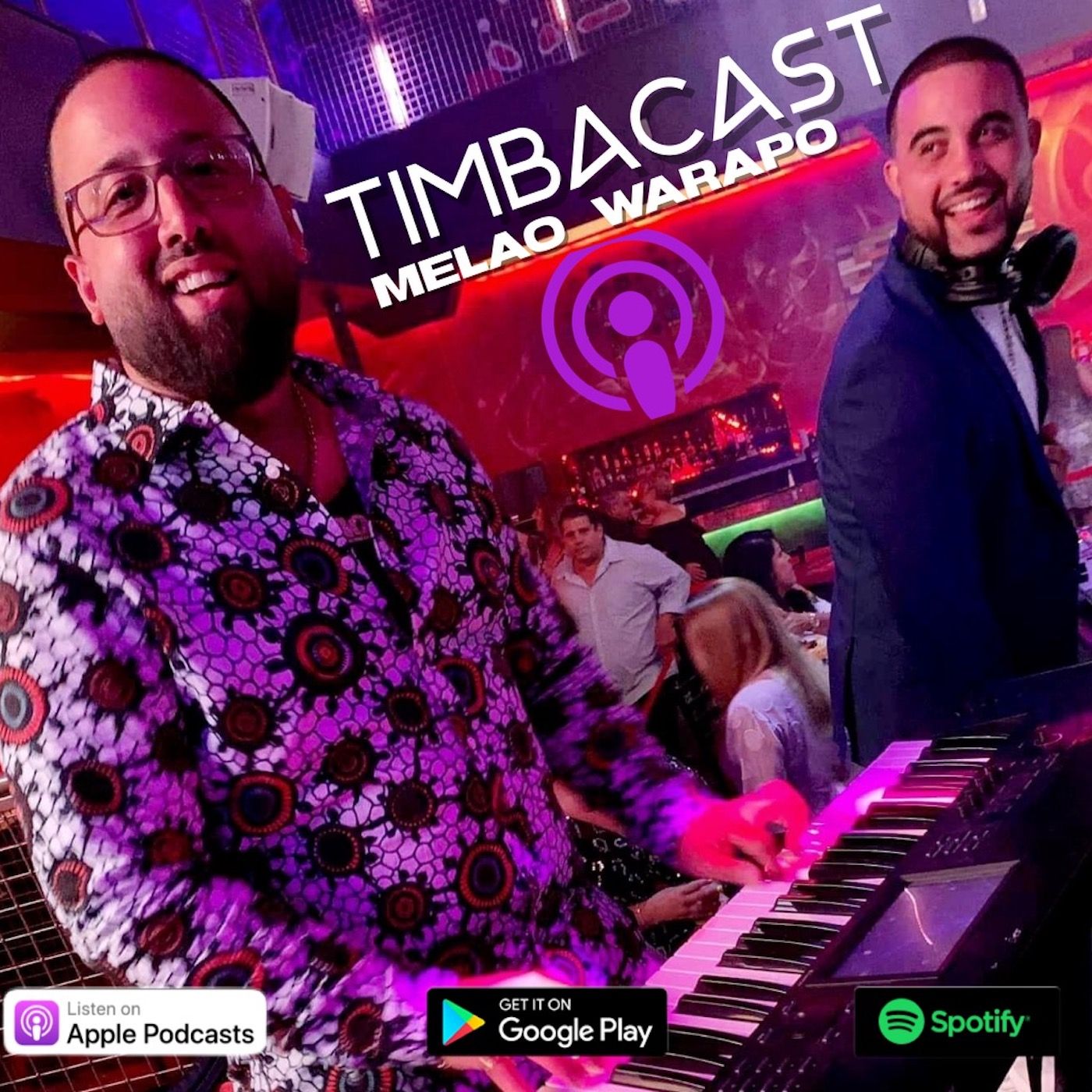 Timbacast con DJ Melao y DJ Warapo