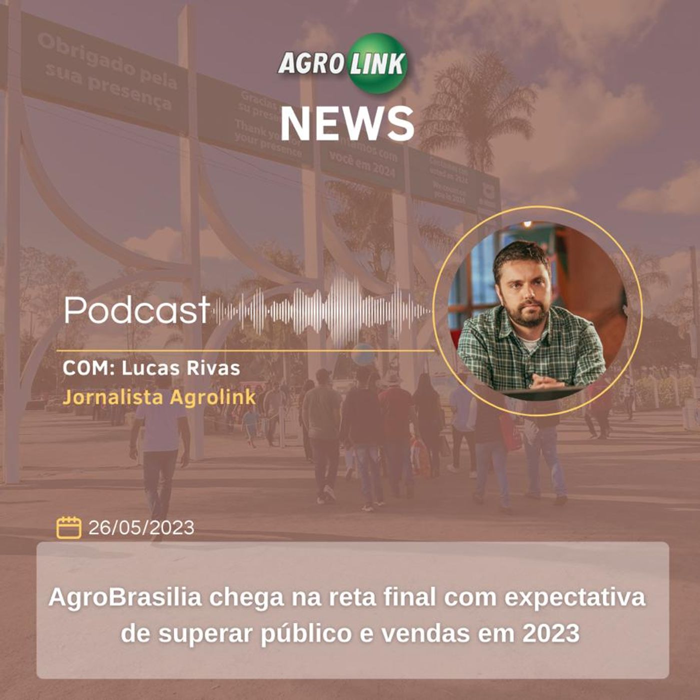 AgroBrasília aposta em inovação e tecnologia para atrair produtores episode artwork