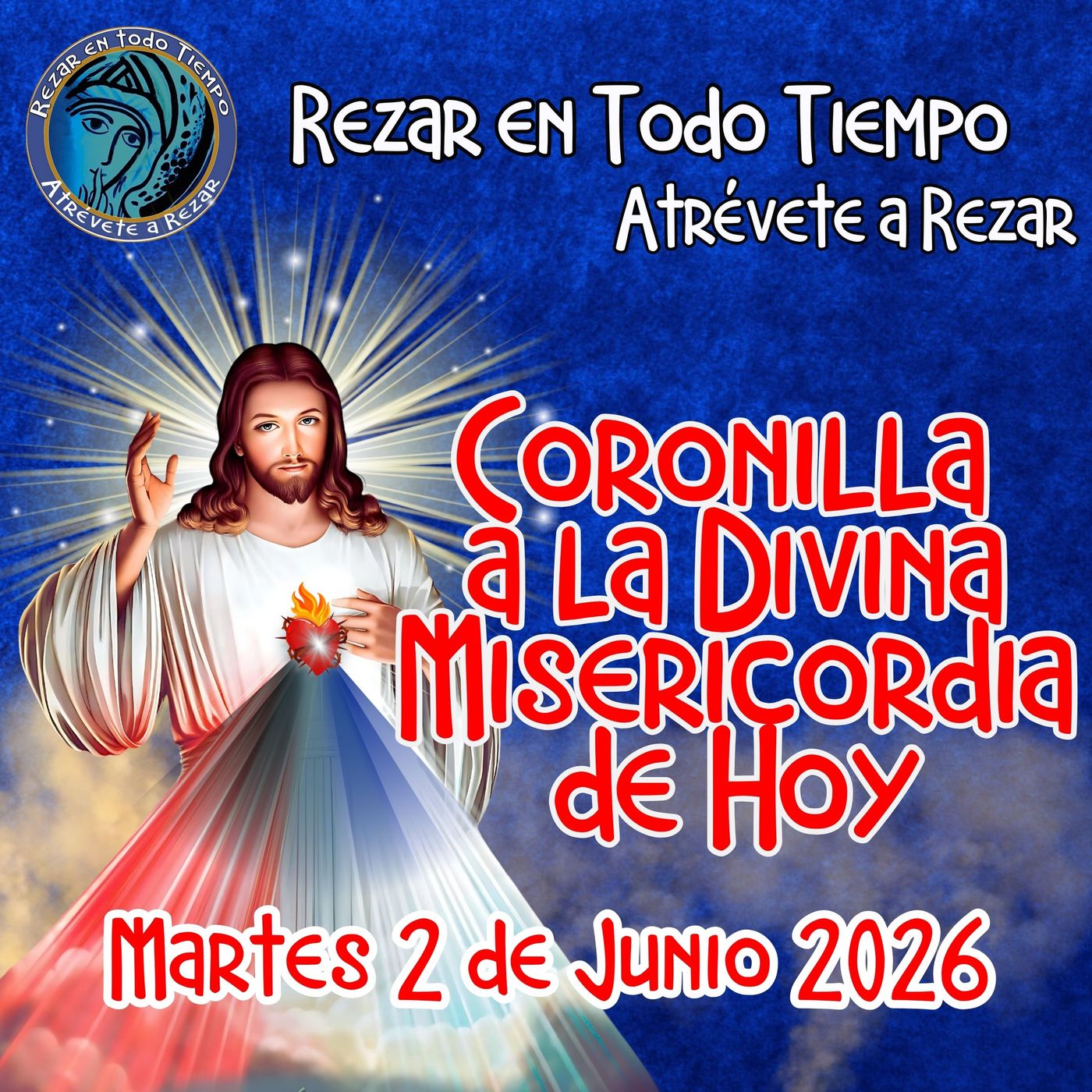 🔴Coronilla a la Divina Misericordia de Hoy Martes 2 Junio 2026. 🙏 episode artwork