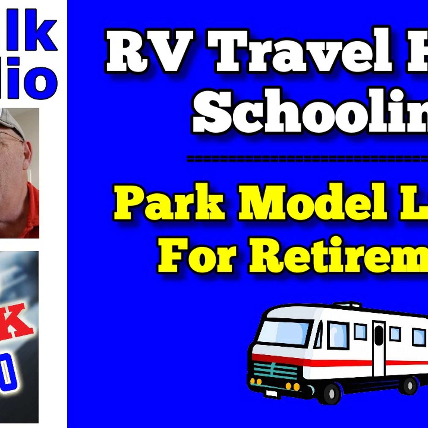 RV Talk Radio