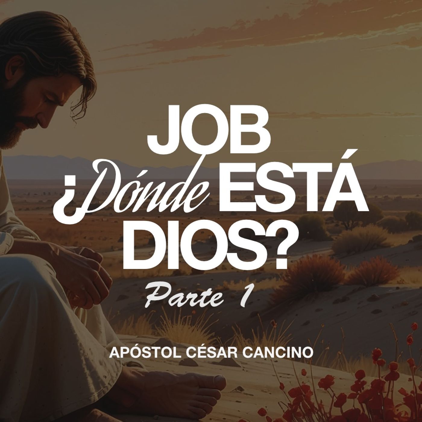 Job ¿Dónde esta Dios? Pt.1