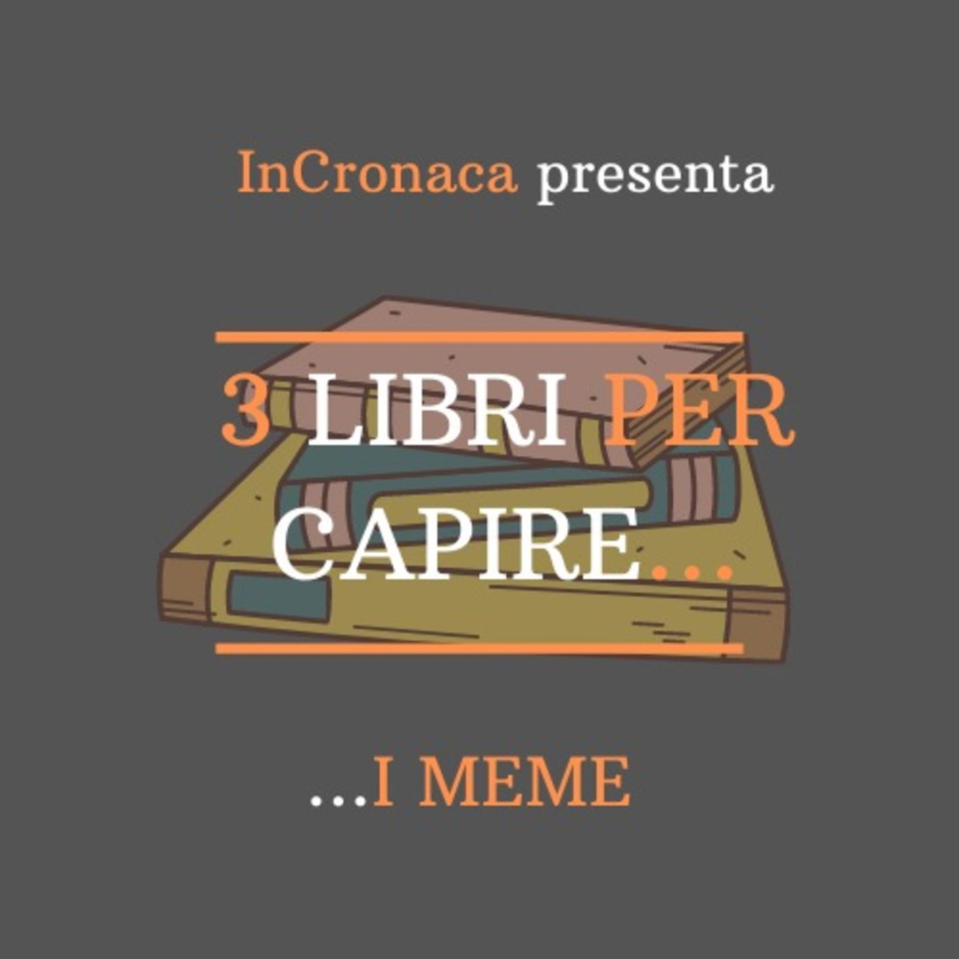 Tre libri per capire...