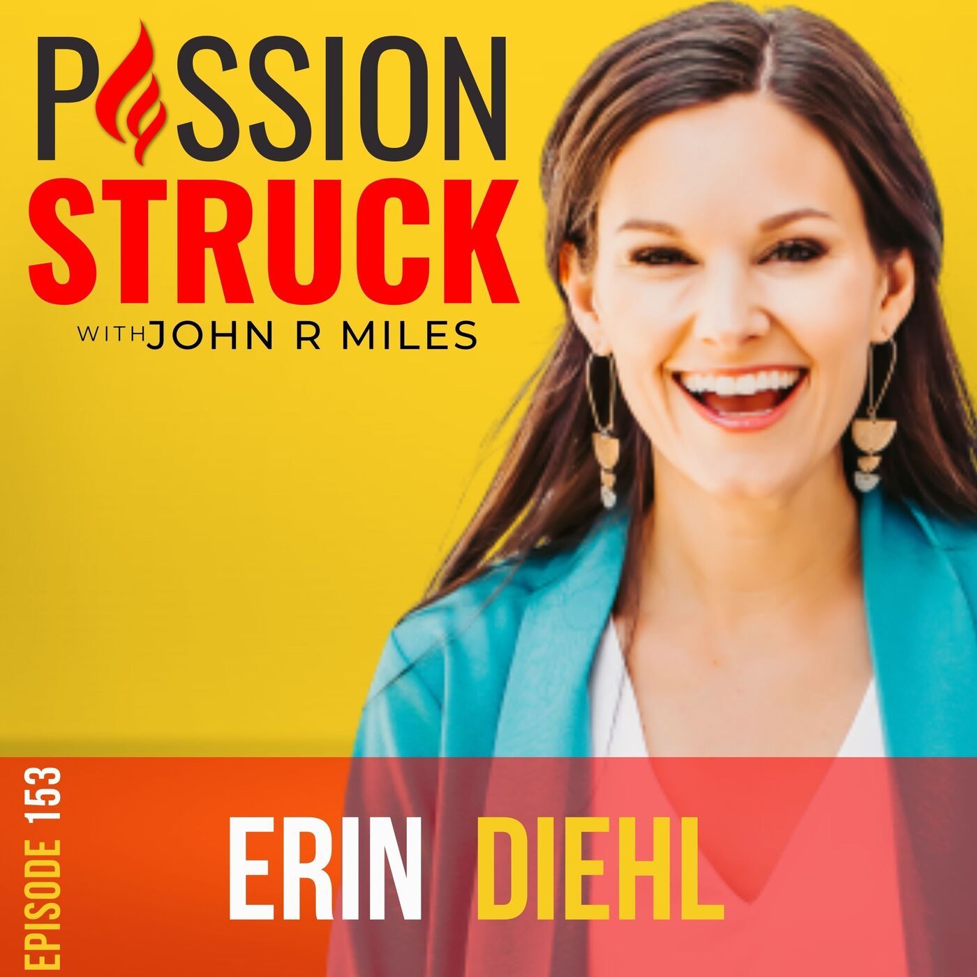 Erin Diehl on Why Every Day of Our Lives Is an Improv Scene EP 153