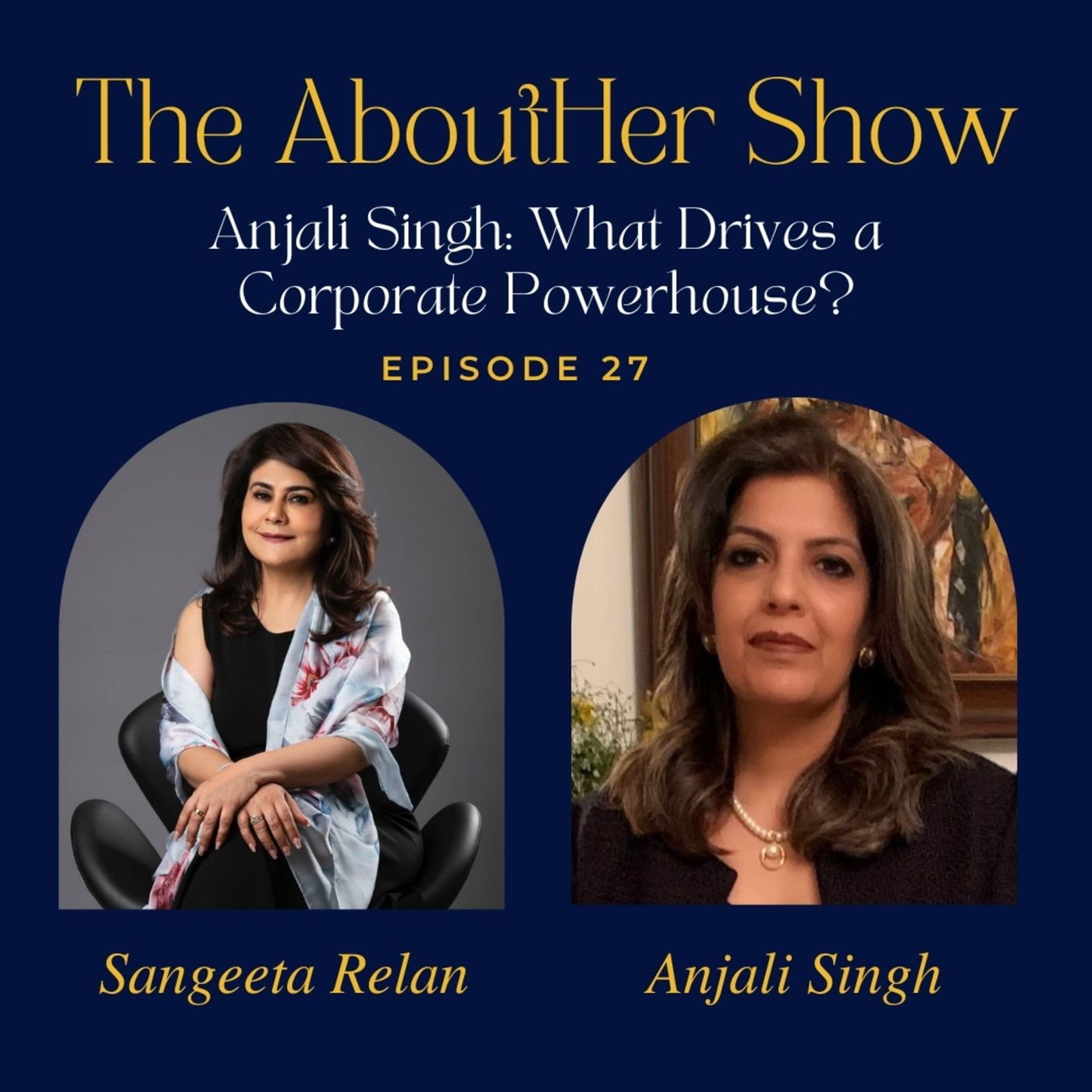The AboutHer Show with Sangeeta Relan