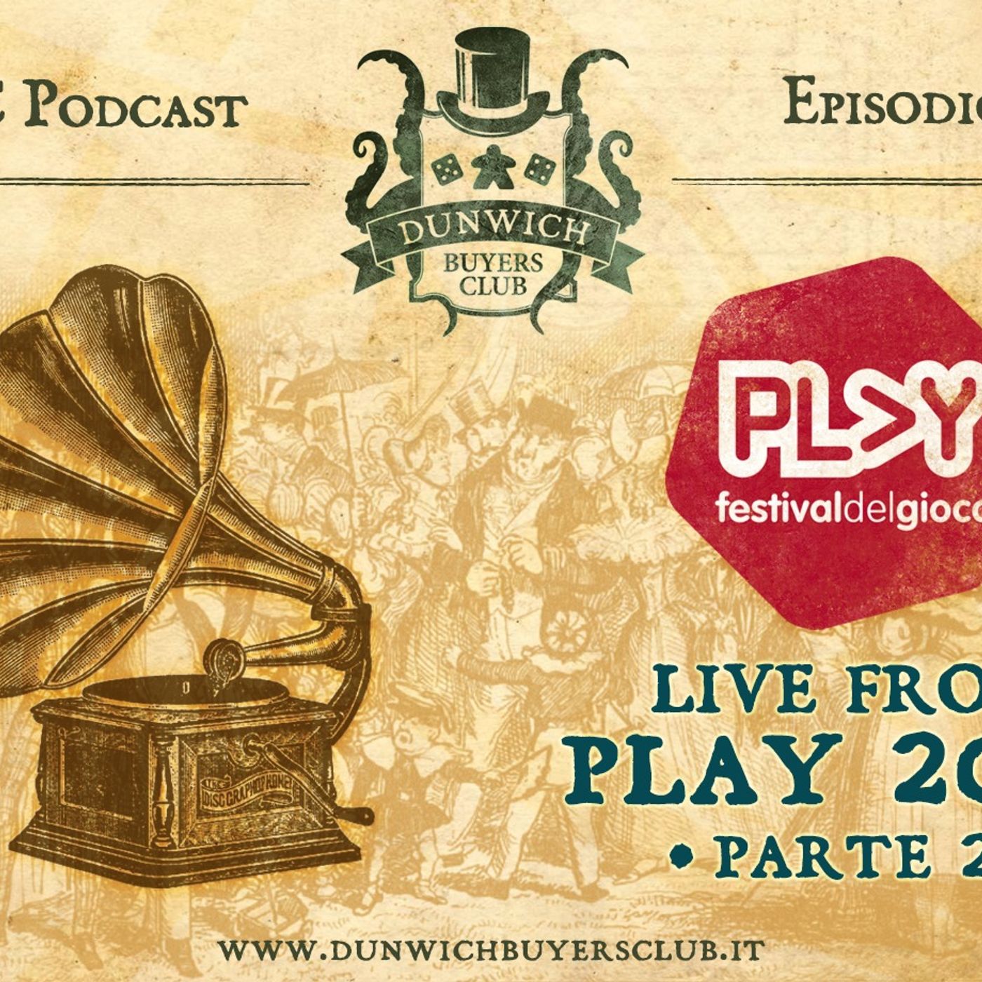 Episodio 96 – Report da Modena Play 2019 – parte 2