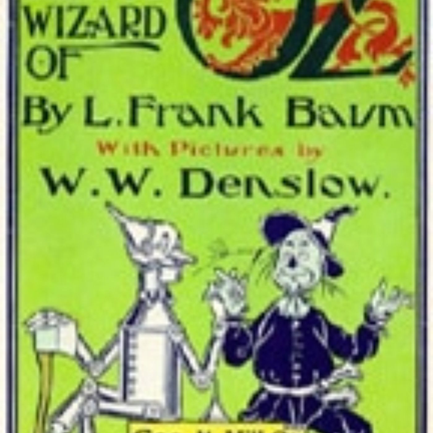The Wonderful Wizard of Oz