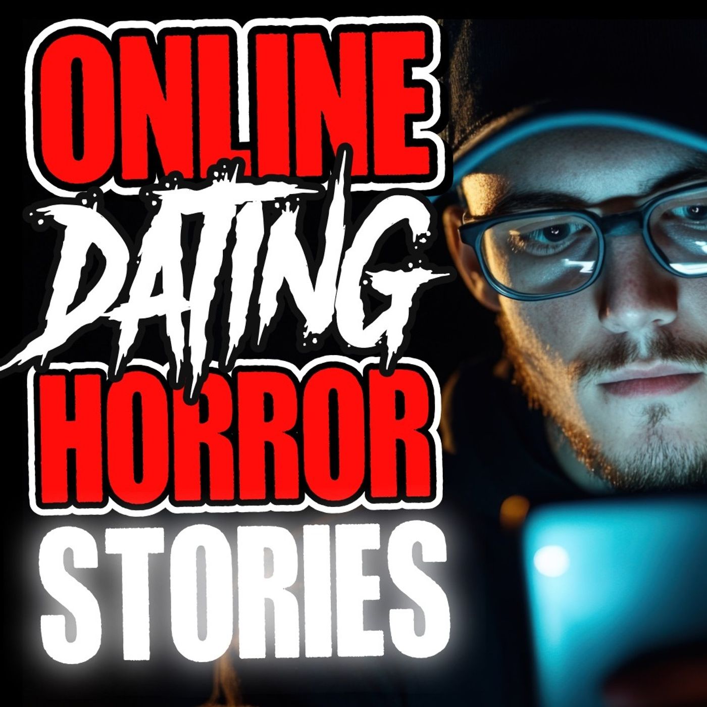 3 TRUE Online Dating Horror Stories That Will Make You Delete Your Apps