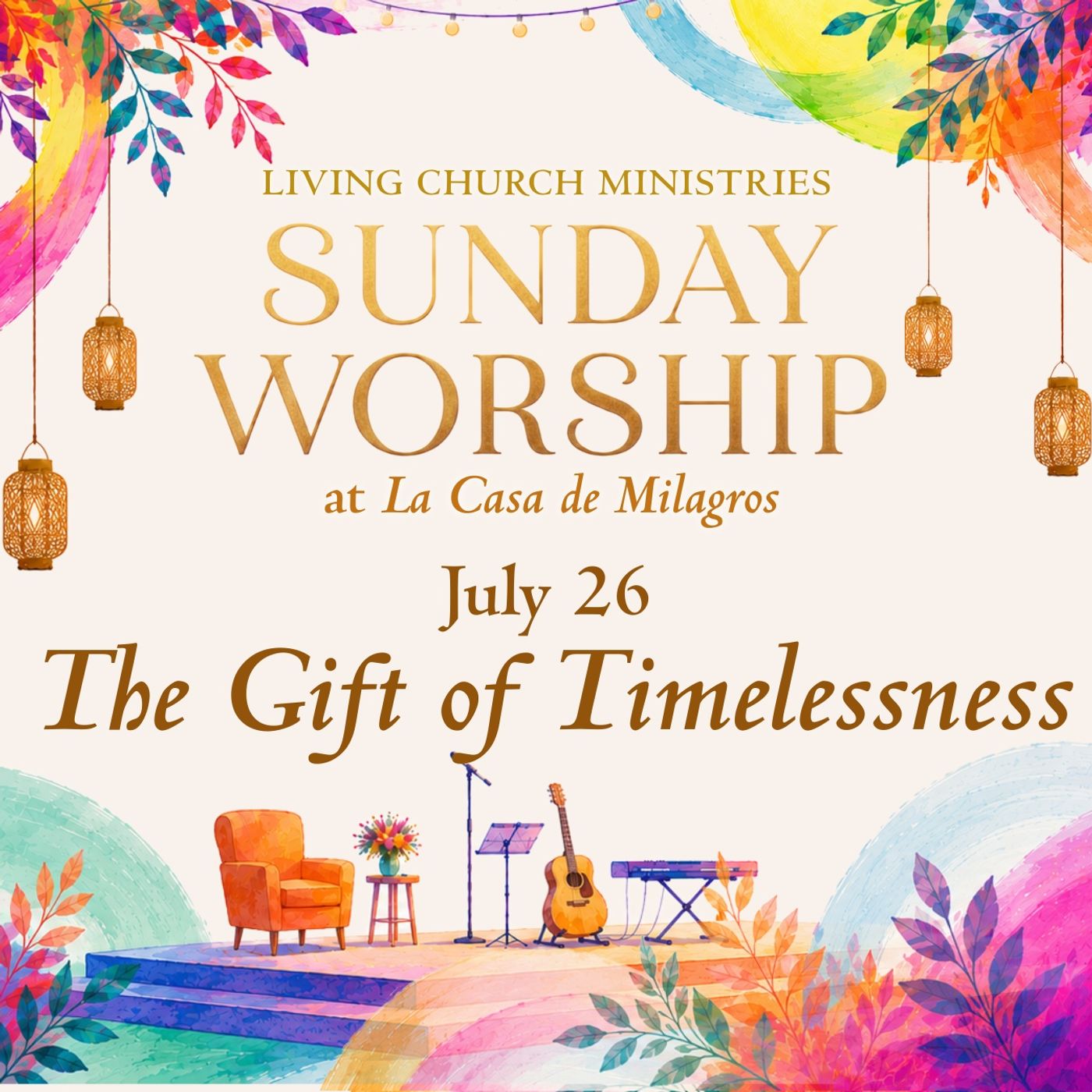10. Sunday Worship from the Garden of La Casa – "The Gift of Timelessness 2" episode artwork