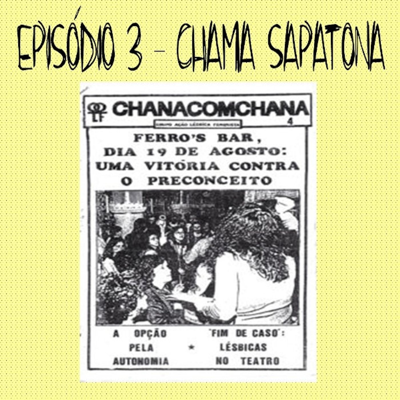 3 - ChamaSapatona episode artwork