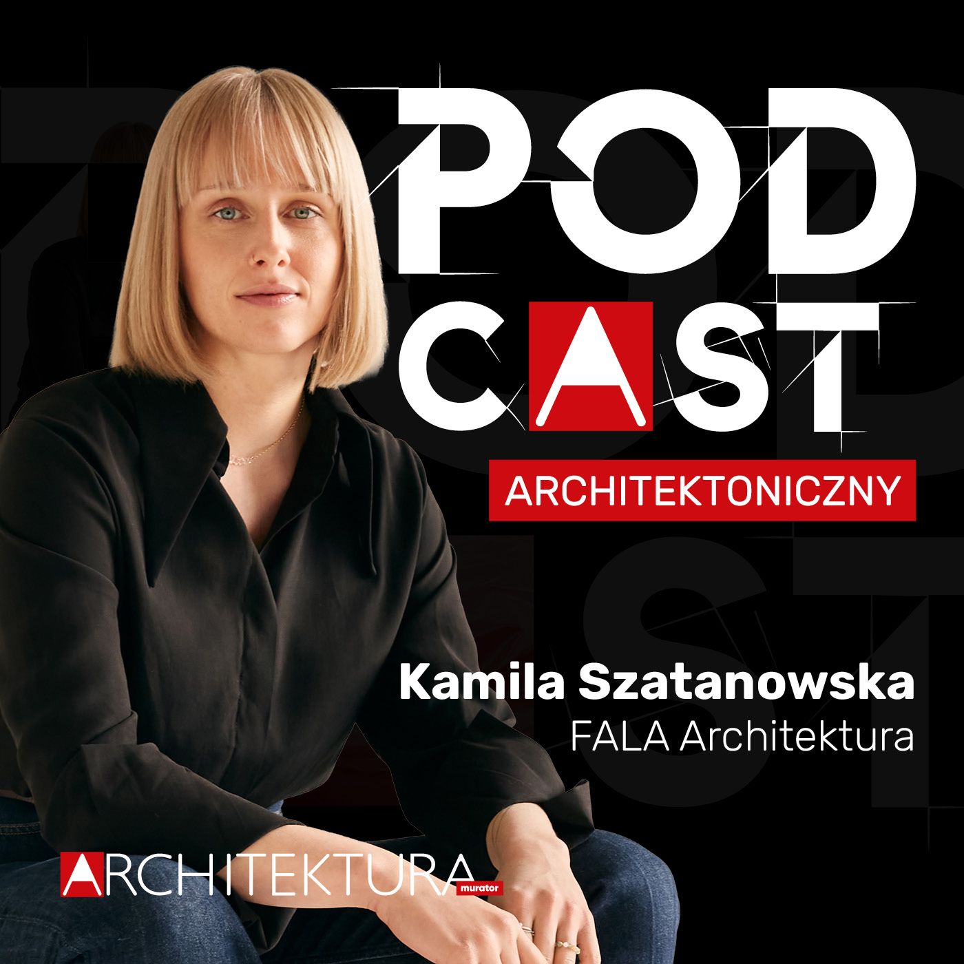 Kamila Szatanowska. Architektura nierynkowych ideałów