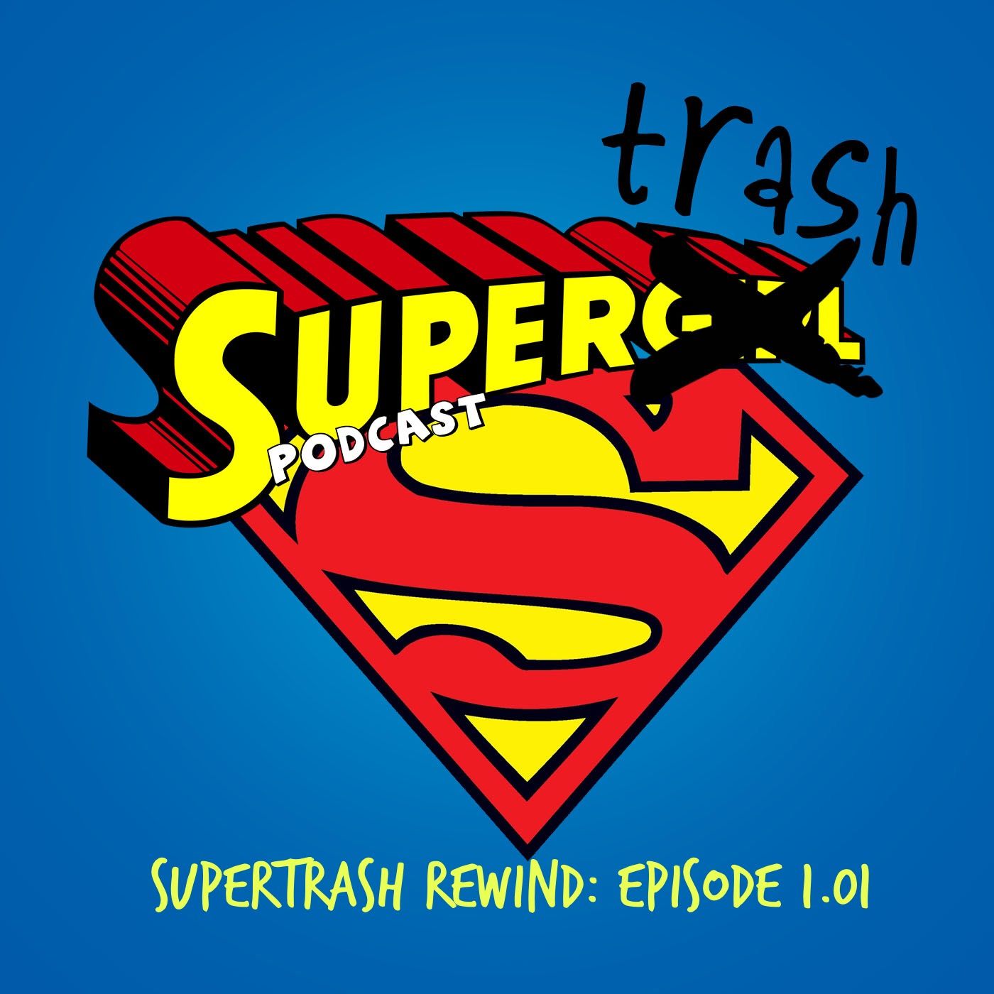 SuperTrash: A Supergirl/Legends Podcast