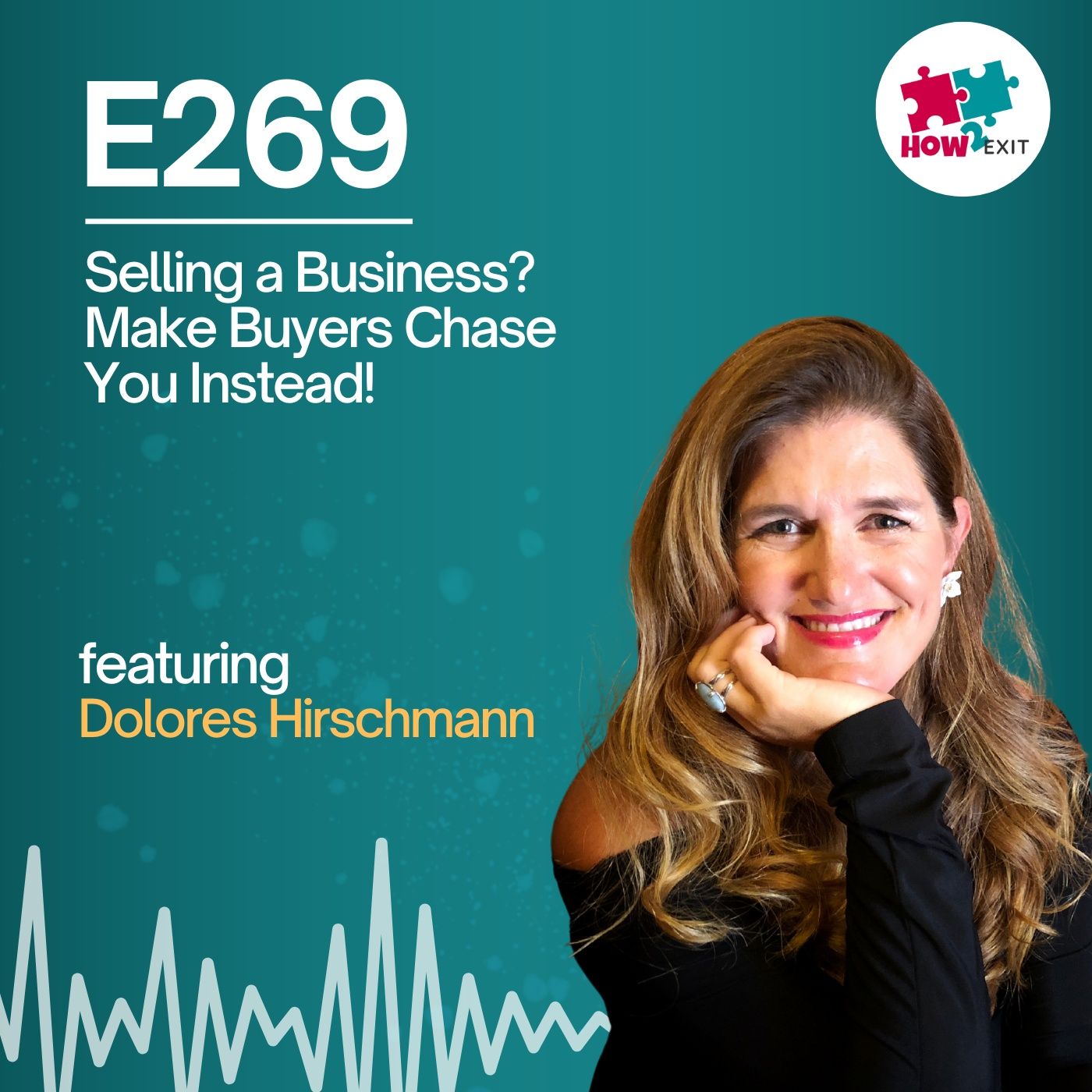 E269: How to Sell Your Business for Top Dollar – Secrets from an Acquisition Expert
