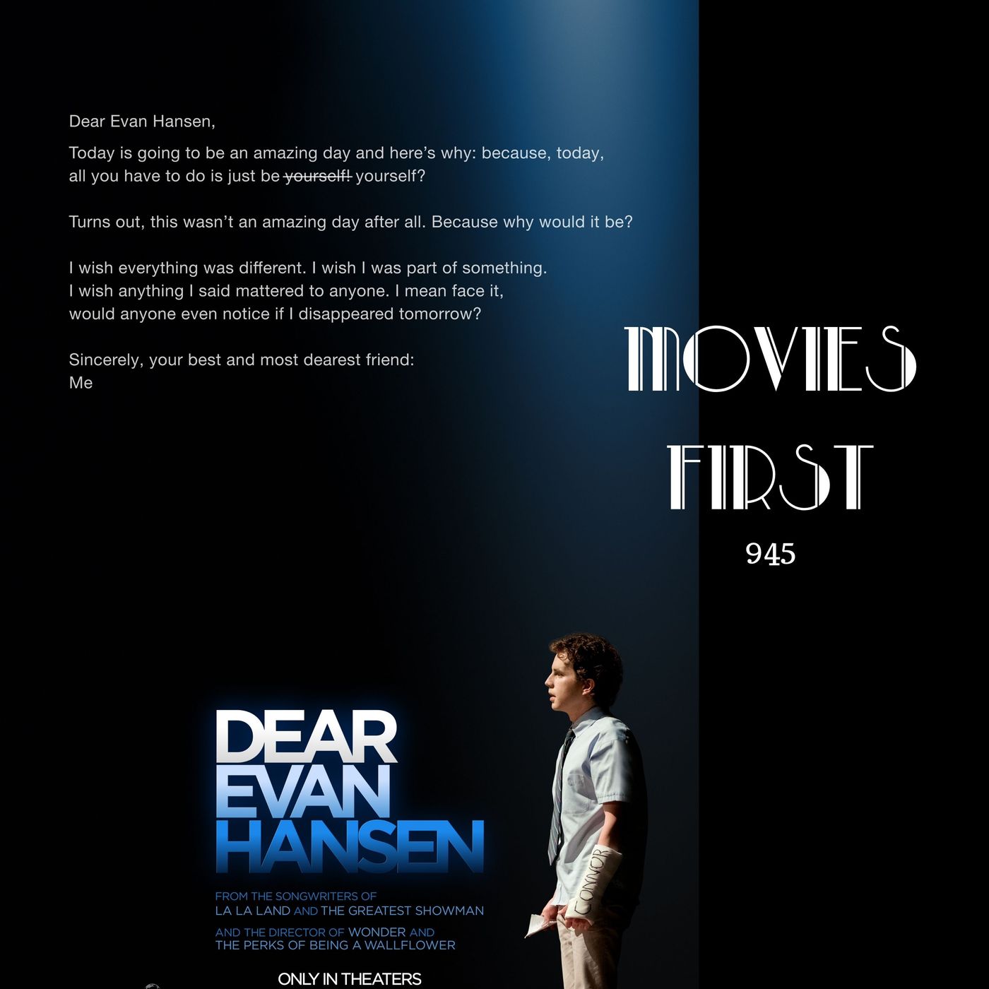Dear Evan Hansen (Drama, Musical) (the @MoviesFirst review)