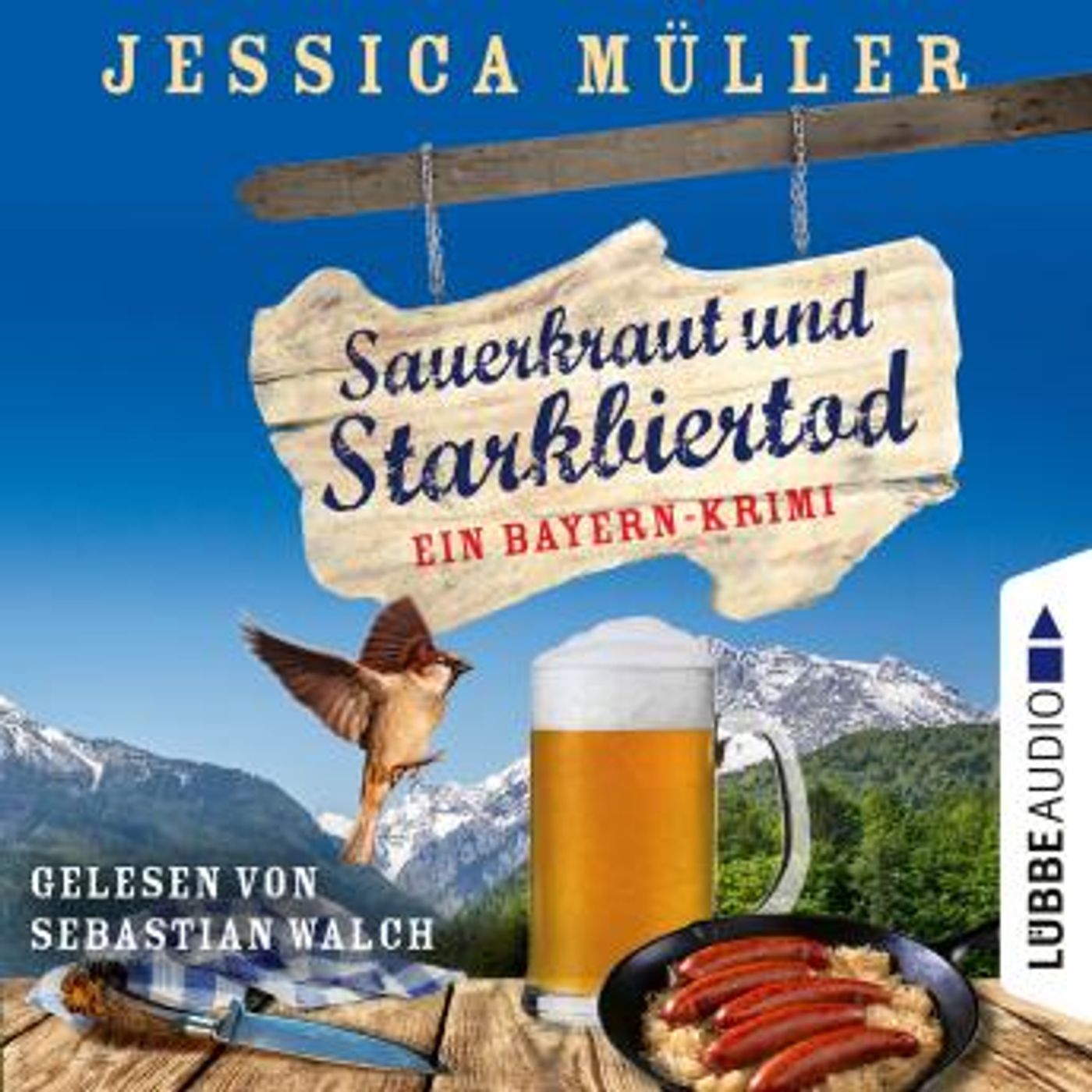 [German] - Sauerkraut und Starkbiertod - Ein Bayern-Krimi - Hauptkommissar Hirschberg, Teil 6 (Ungekürzt) by Jessica Müller episode artwork