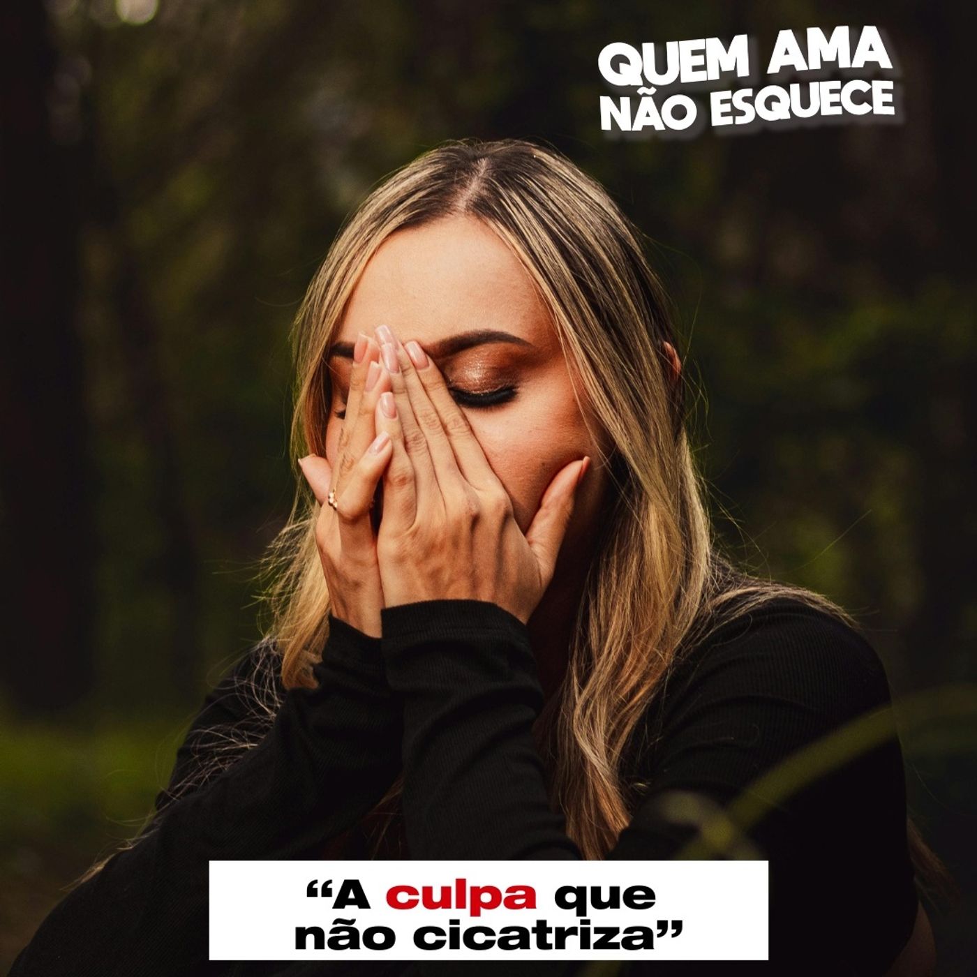 A CULPA QUE NÃO CICATRIZA - HISTÓRIA DA JOANA | QUEM AMA NÃO ESQUECE 23/07/2025