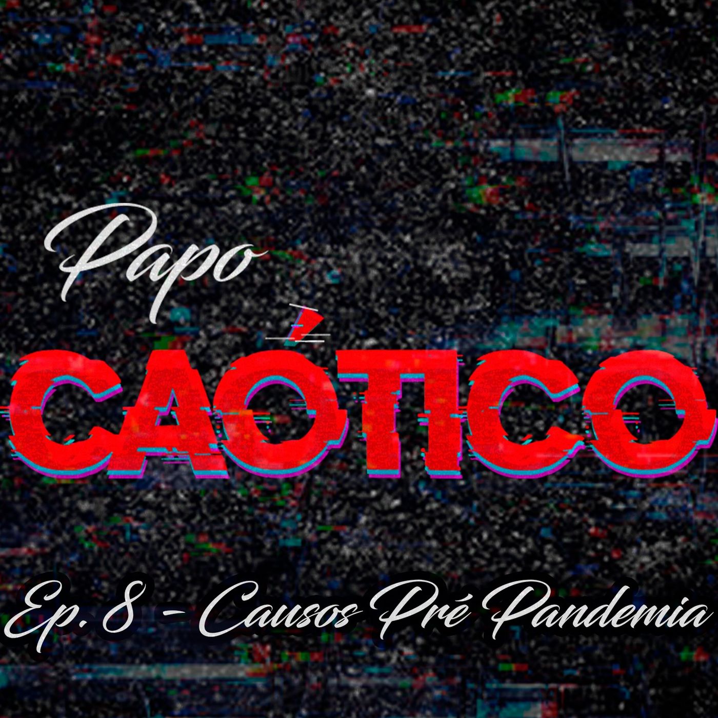 Papo Caotico Podcast
