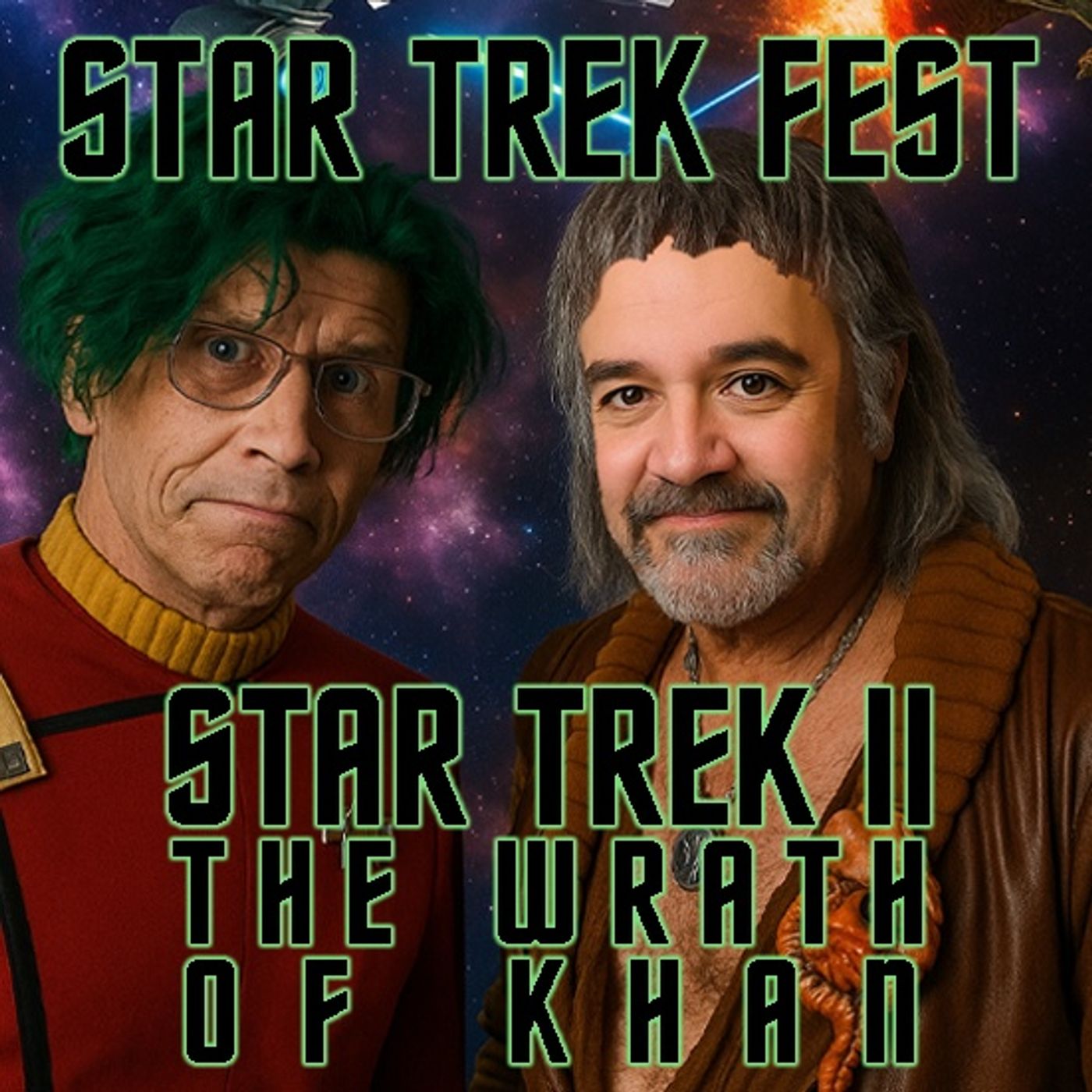 Star Trek Fest - Star Trek II The Wrath of Khan