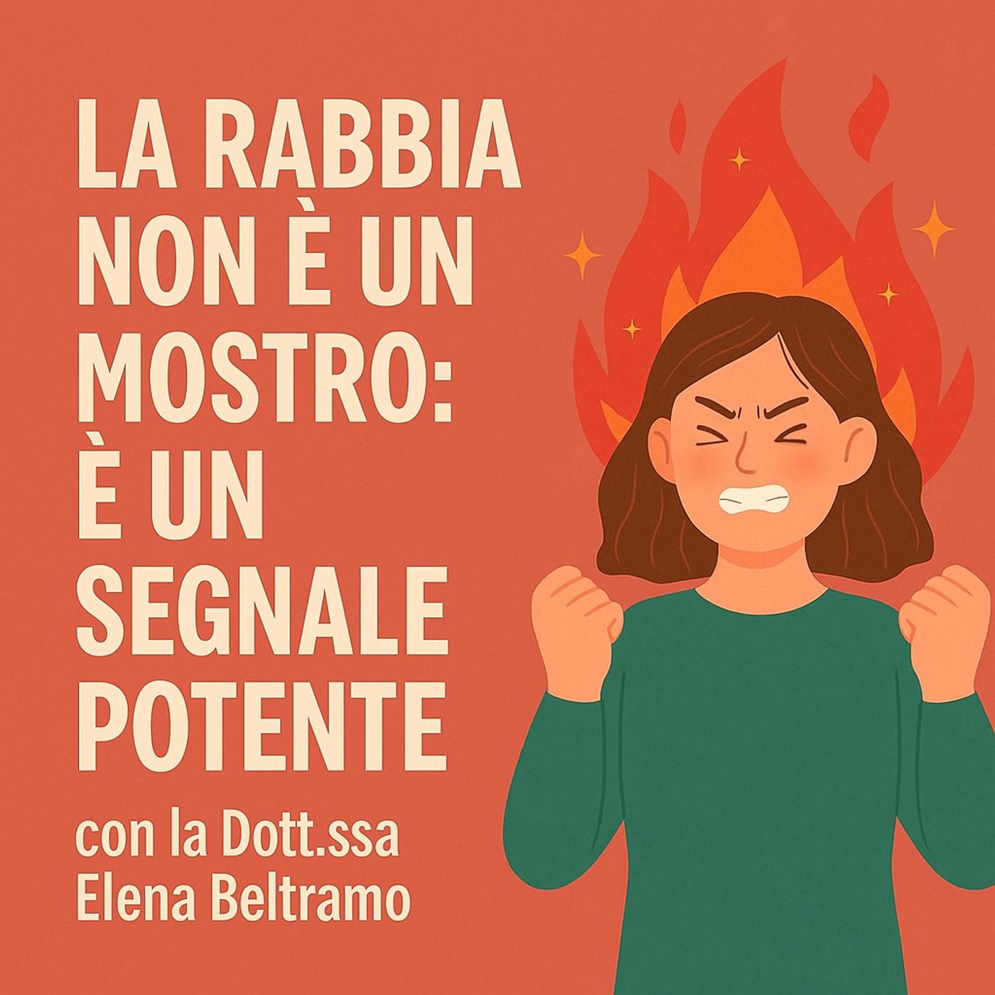 La rabbia non è un mostro, è un segnale Potente