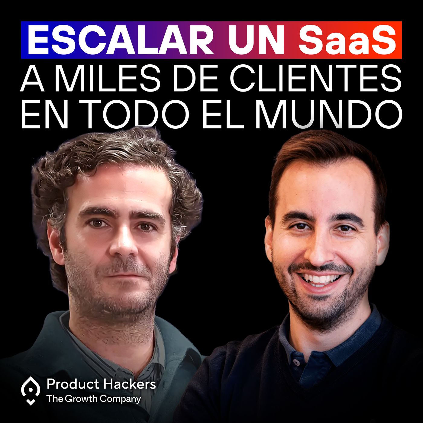 Growth: el podcast de Product Hackers 🚀