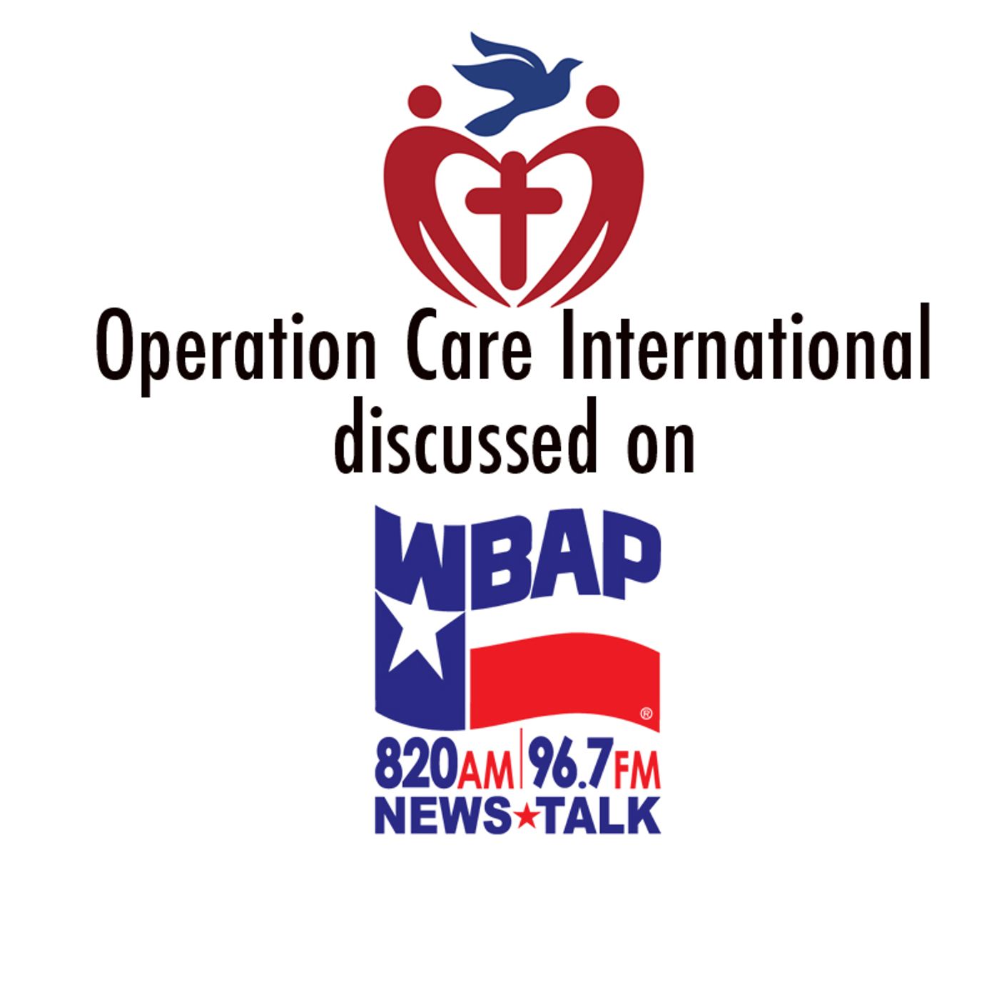 Operation Care International serving thousands of people || 820 WBAP Dallas/Fort Worth || 12/21/19