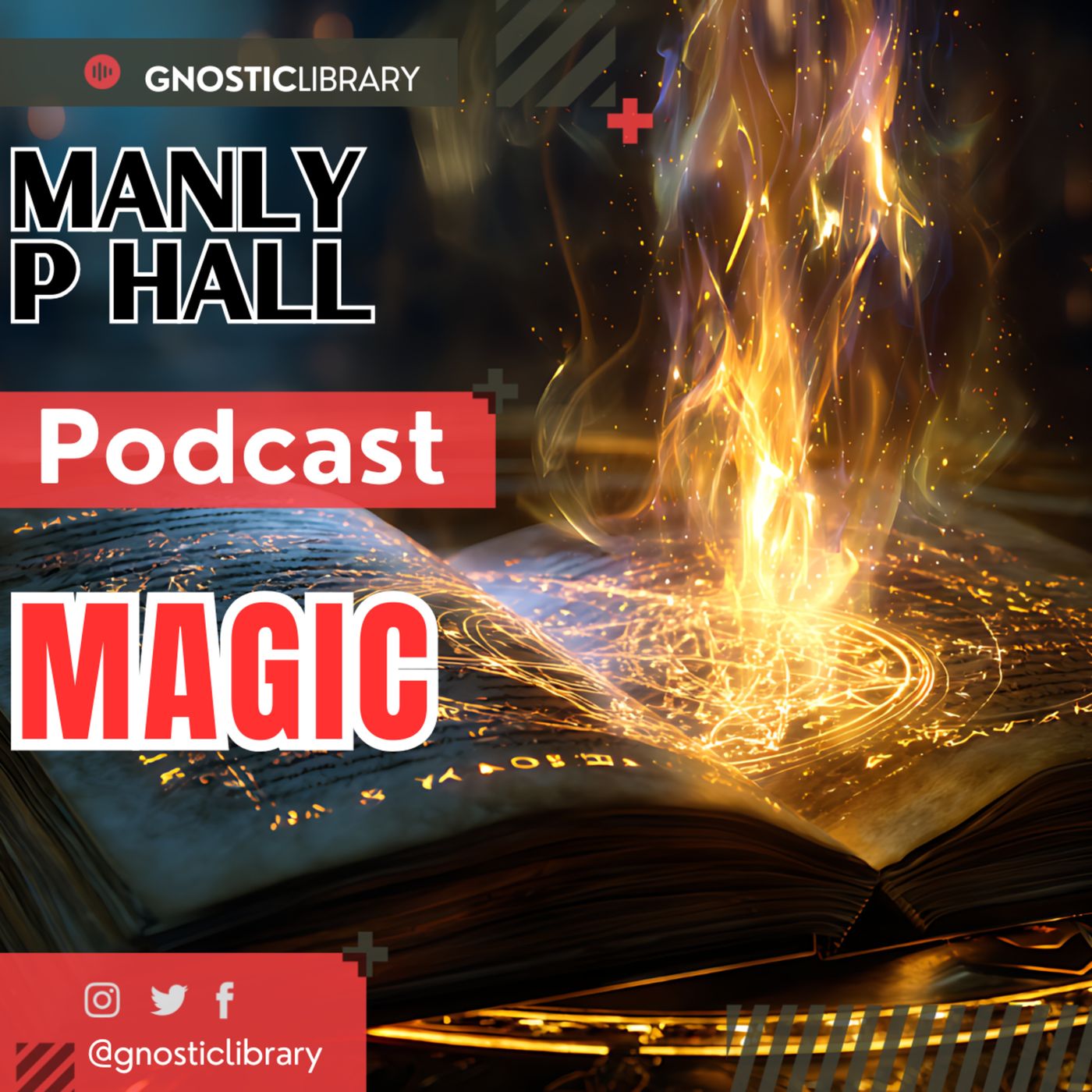 Manly P. Hall 🗝️ Magic: The Sacred Science 🔥 Self-Mastery, Occult Laws, and the Inner Awakening 💡