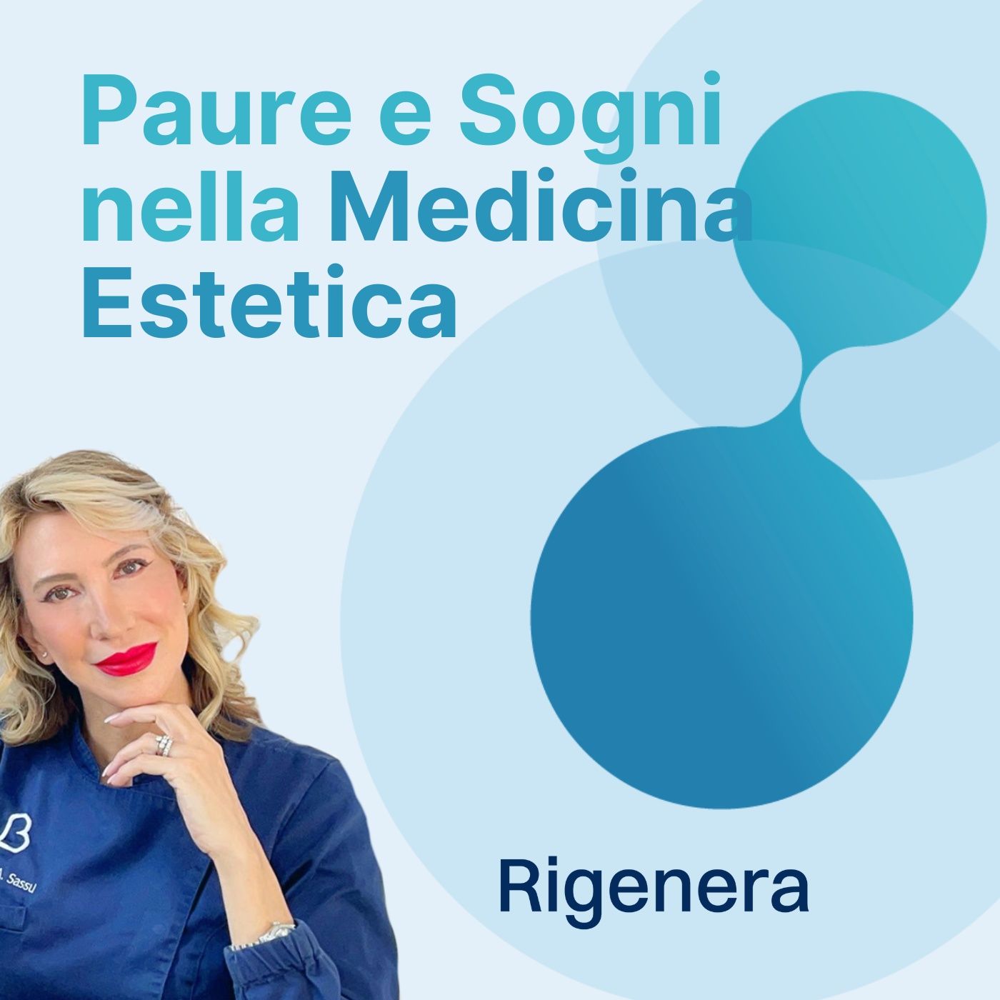 Paure e sogni nella Medicina Estetica