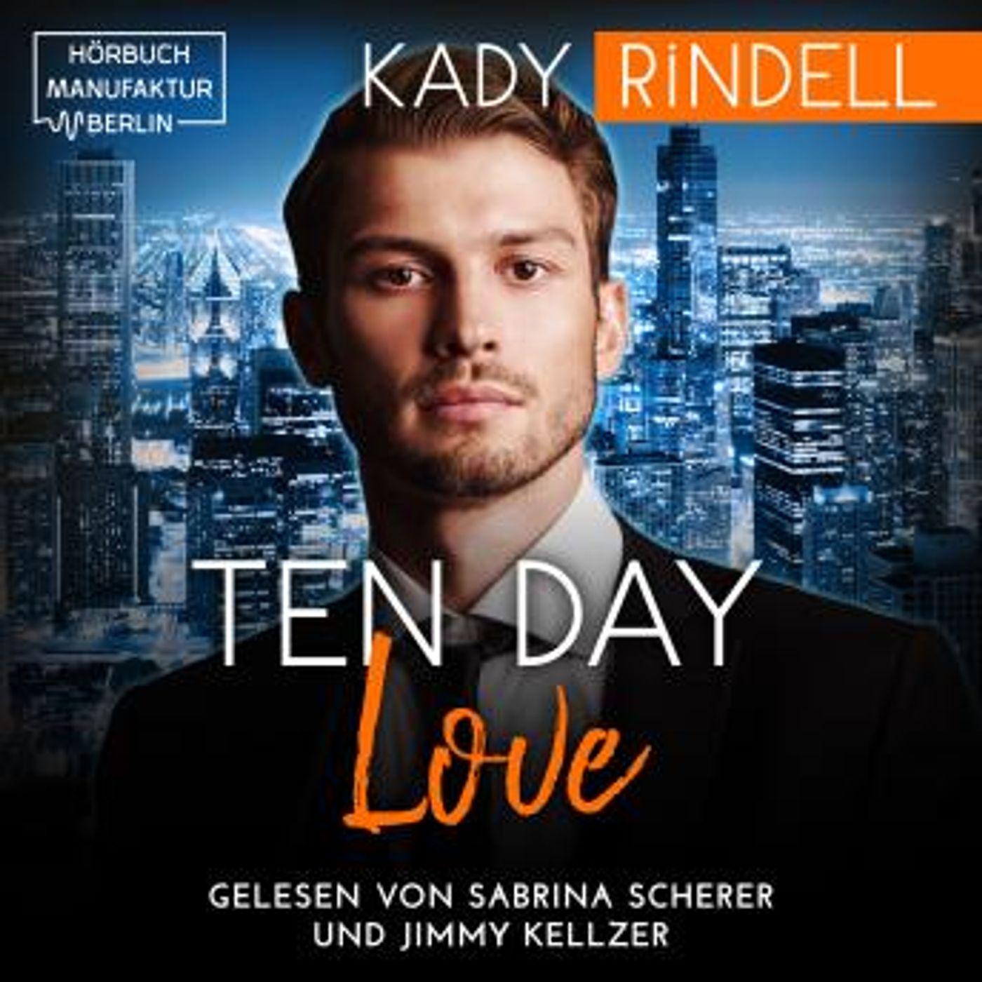[German] - Ten Day Love (ungekürzt) by Kady Rindell episode artwork