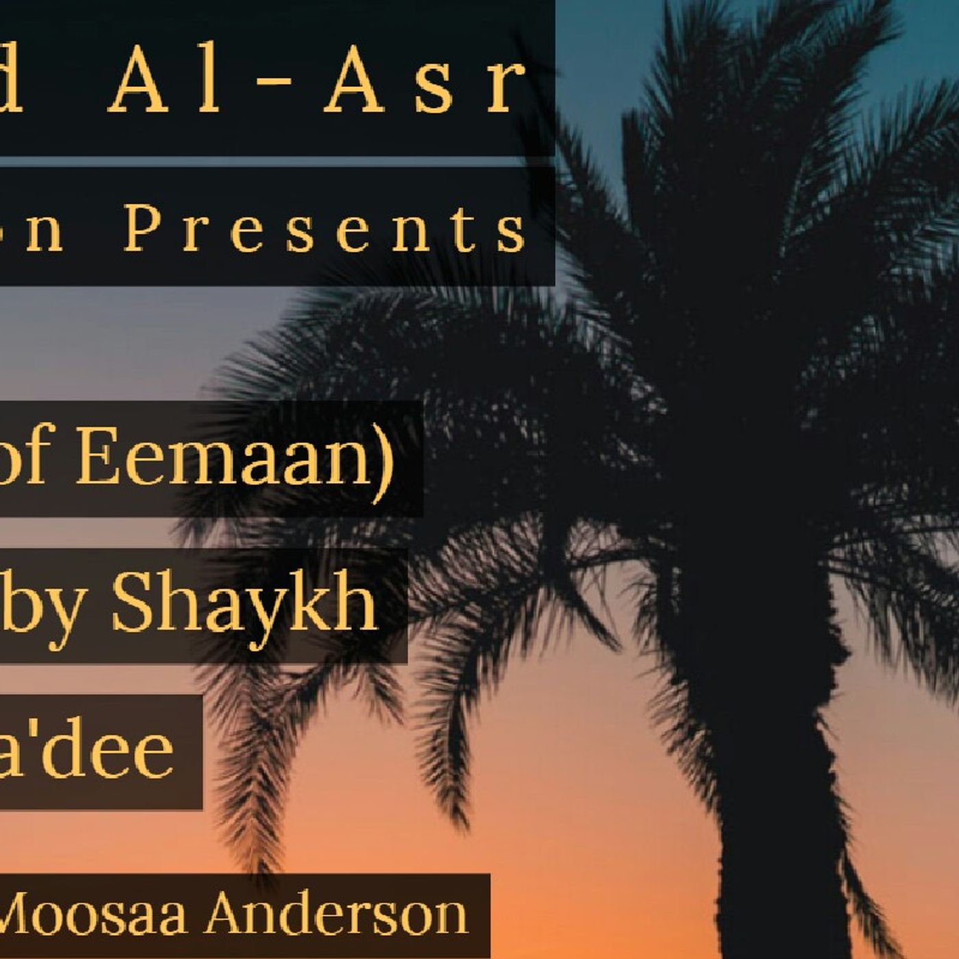 The Tree Of Eemaan
