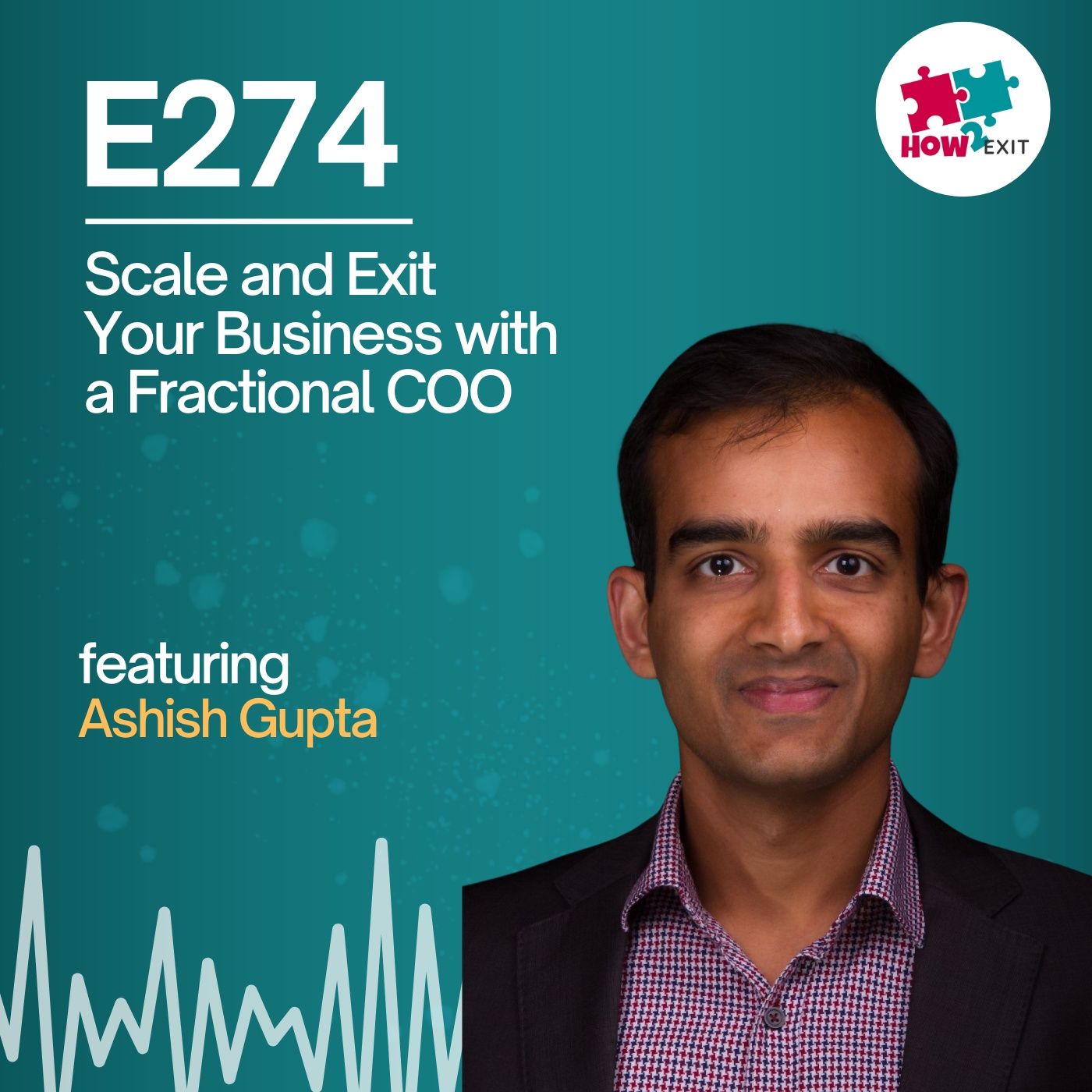 E274: The Secret Weapon for Scaling & Selling Your Business—Most Founders Overlook This!