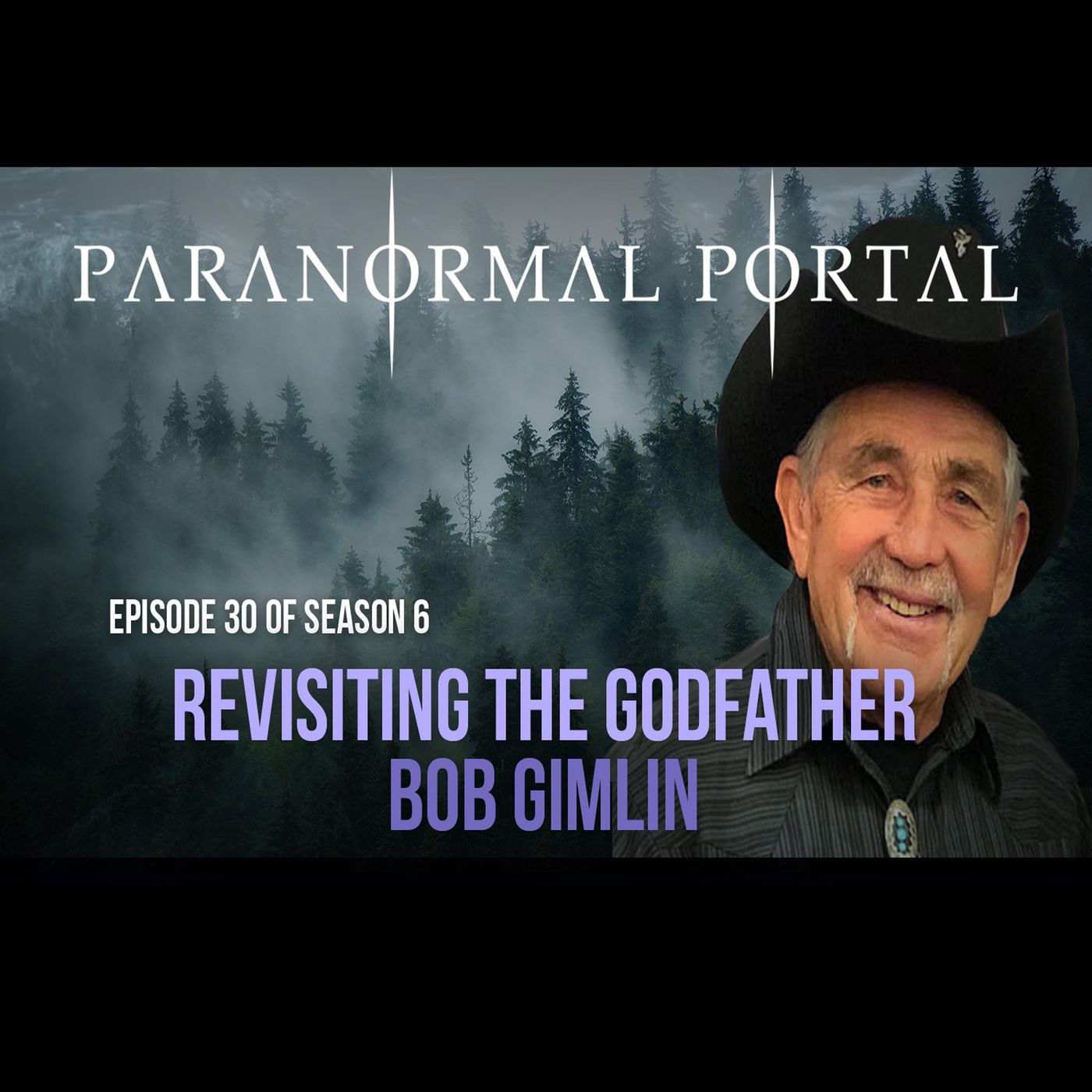 S6EP30 - Revisiting The Godfather - Bob Gimlin episode artwork