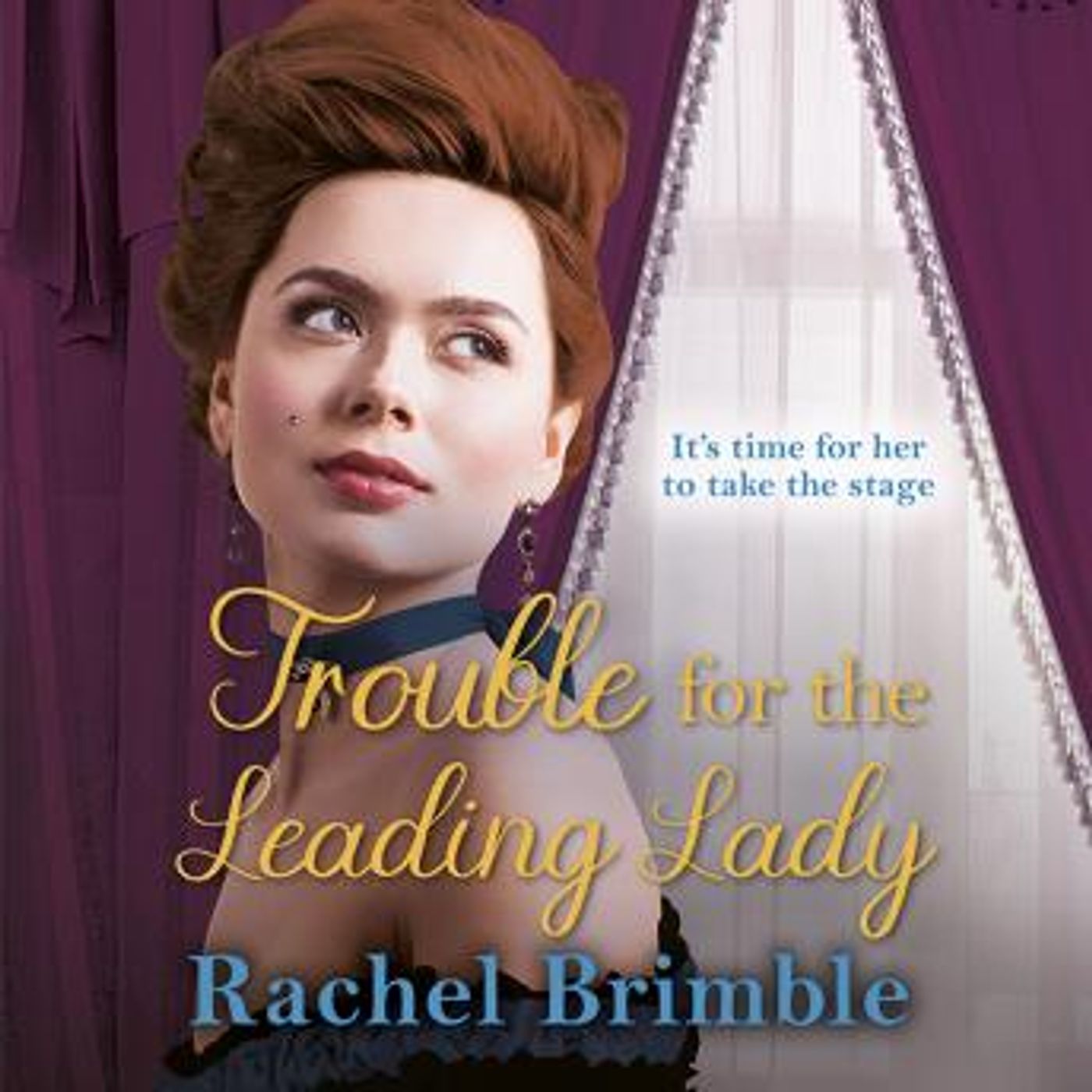 Trouble for the Leading Lady by Rachel Brimble episode artwork