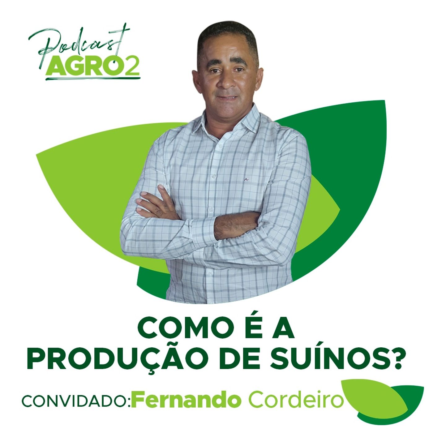 Como é a cadeia produtiva da suinocultura? Entenda com Fernando Cordeiro #154 episode artwork