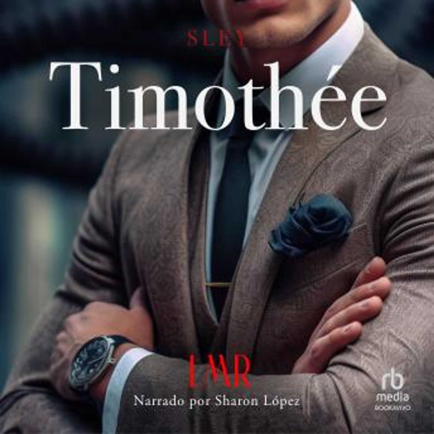 [Spanish] - Timothée: Indiferencia fingida by Lmr episode artwork
