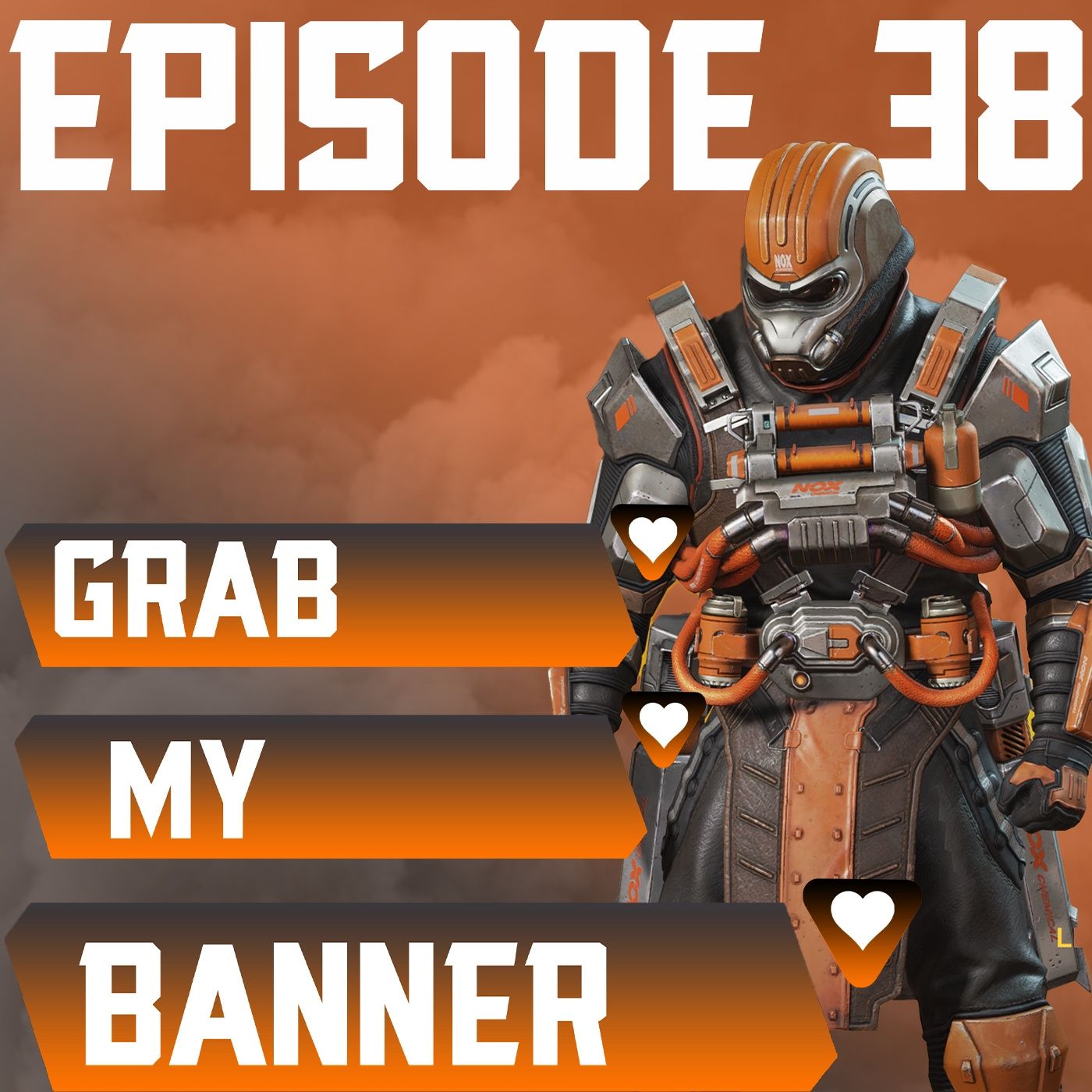 Episode 38: A Trip Down Apex Legends Memory Lane episode artwork