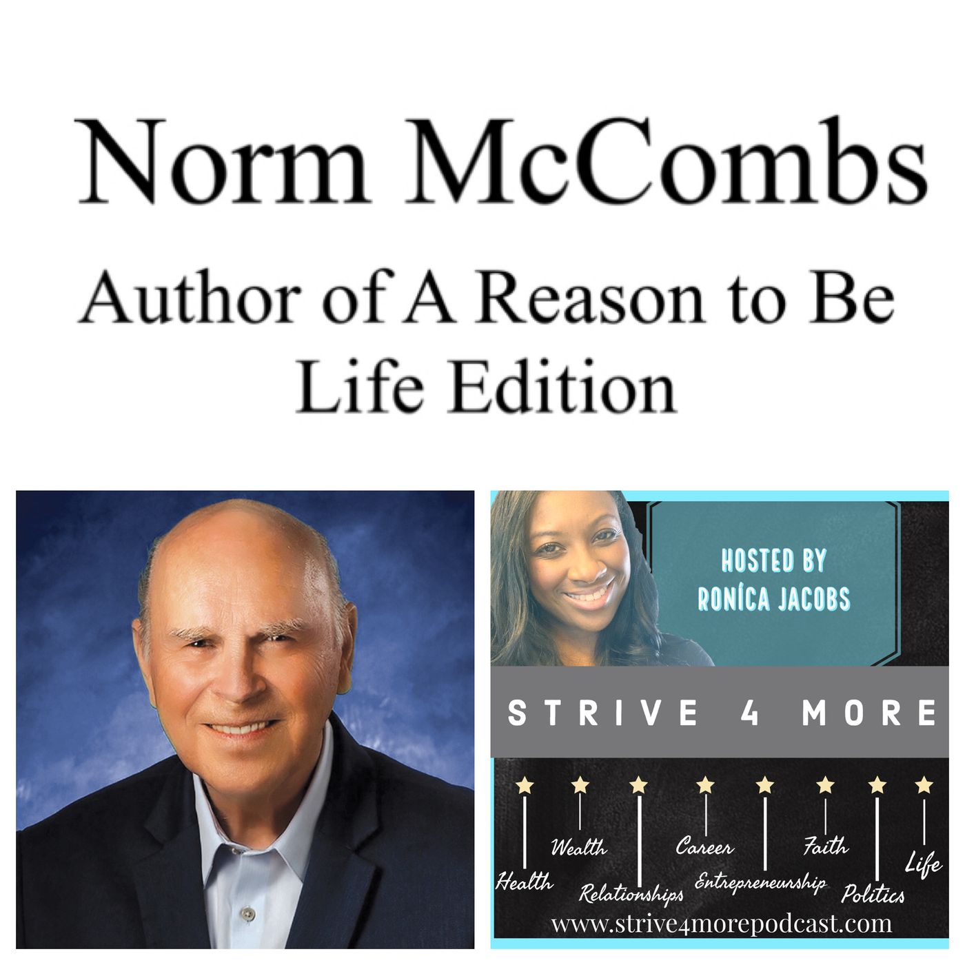 Strive 4 More: Lifestyle Podcast