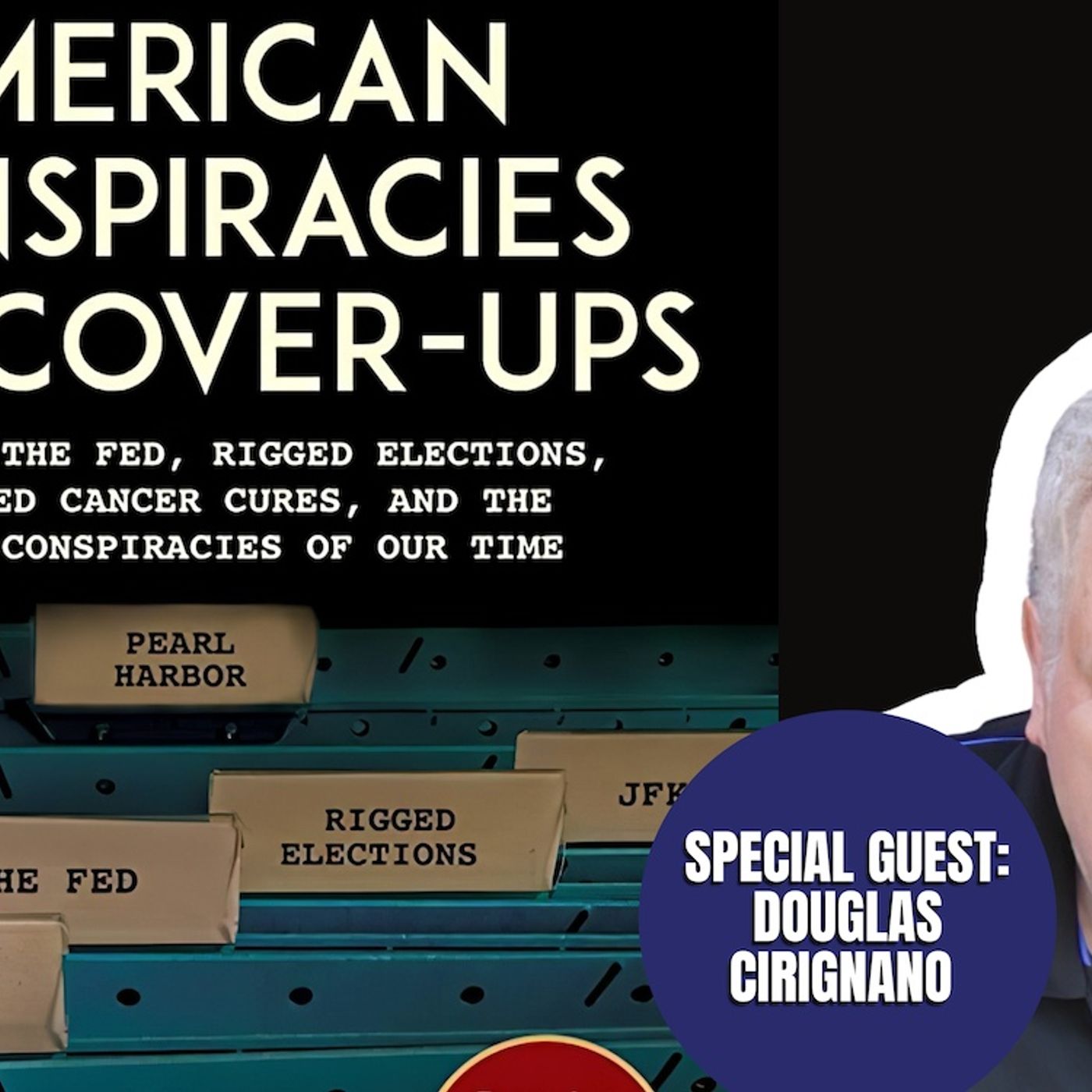 American Conspiracies | Douglas Cirignano (TPC #1,327)