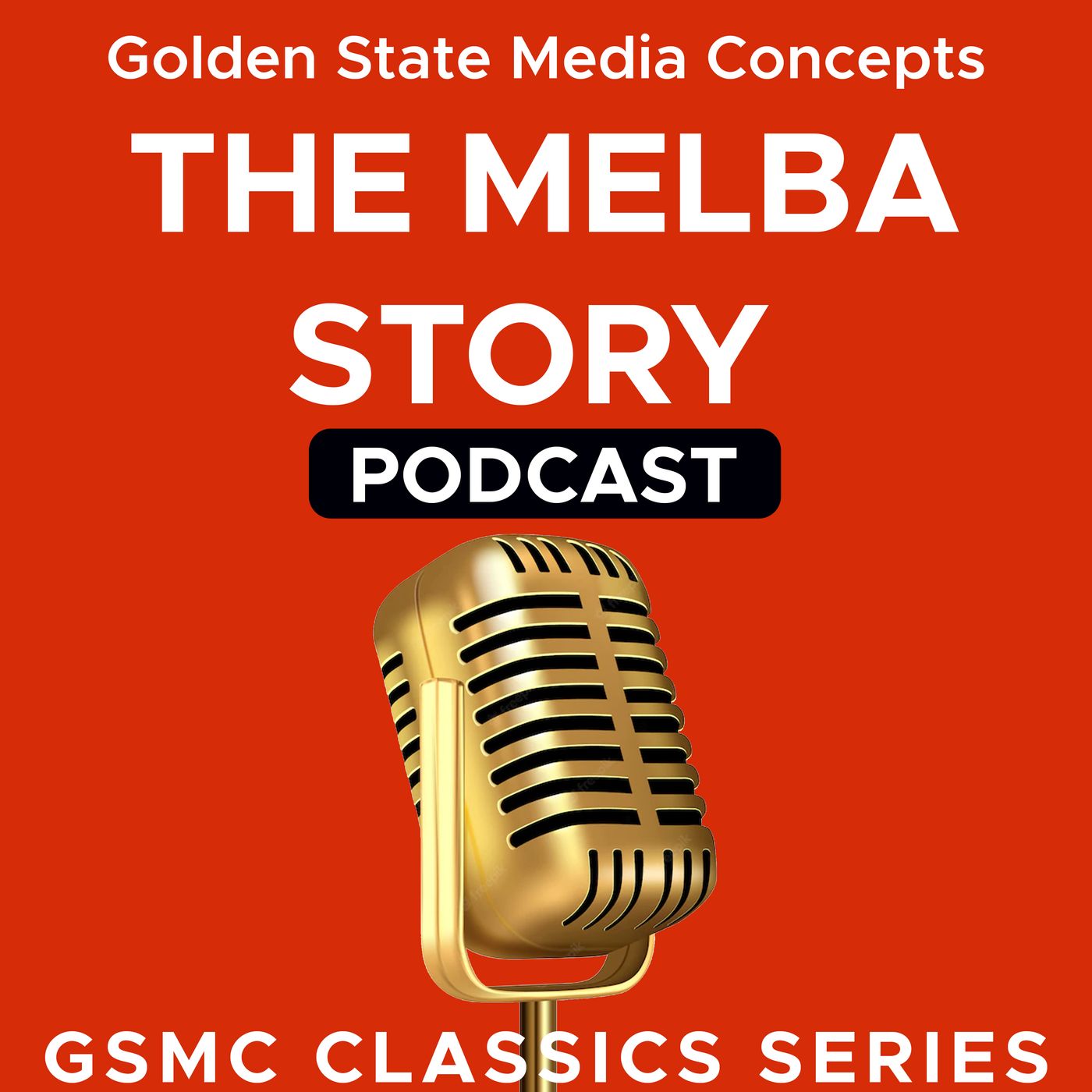 GSMC Classics: The Melba Story Episode 24