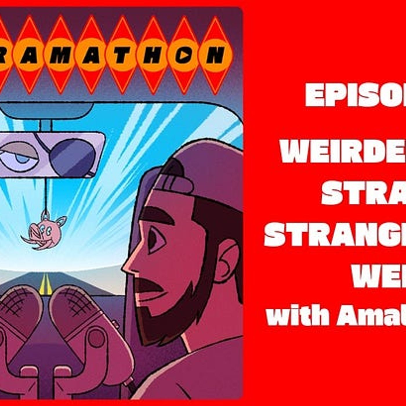 Episode 19: Weirder than Strange, Stranger than Weird with Amalia Vavala episode artwork