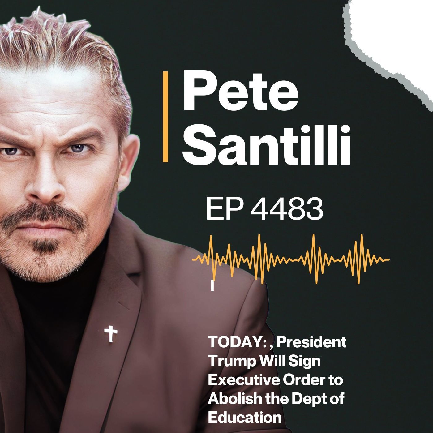 TODAY: , President Trump Will Sign Executive Order to Abolish the Dept of Education [EP 4483-8AM-HR 2] episode artwork