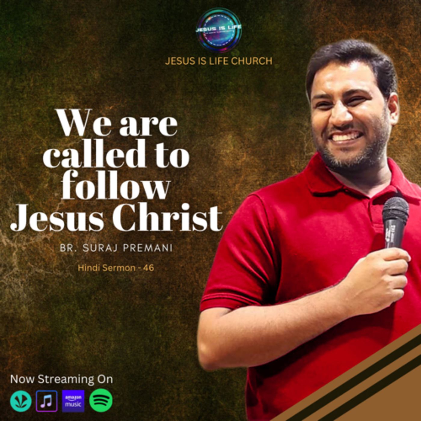 JESUS IS LIFE CHURCH - Suraj Premani