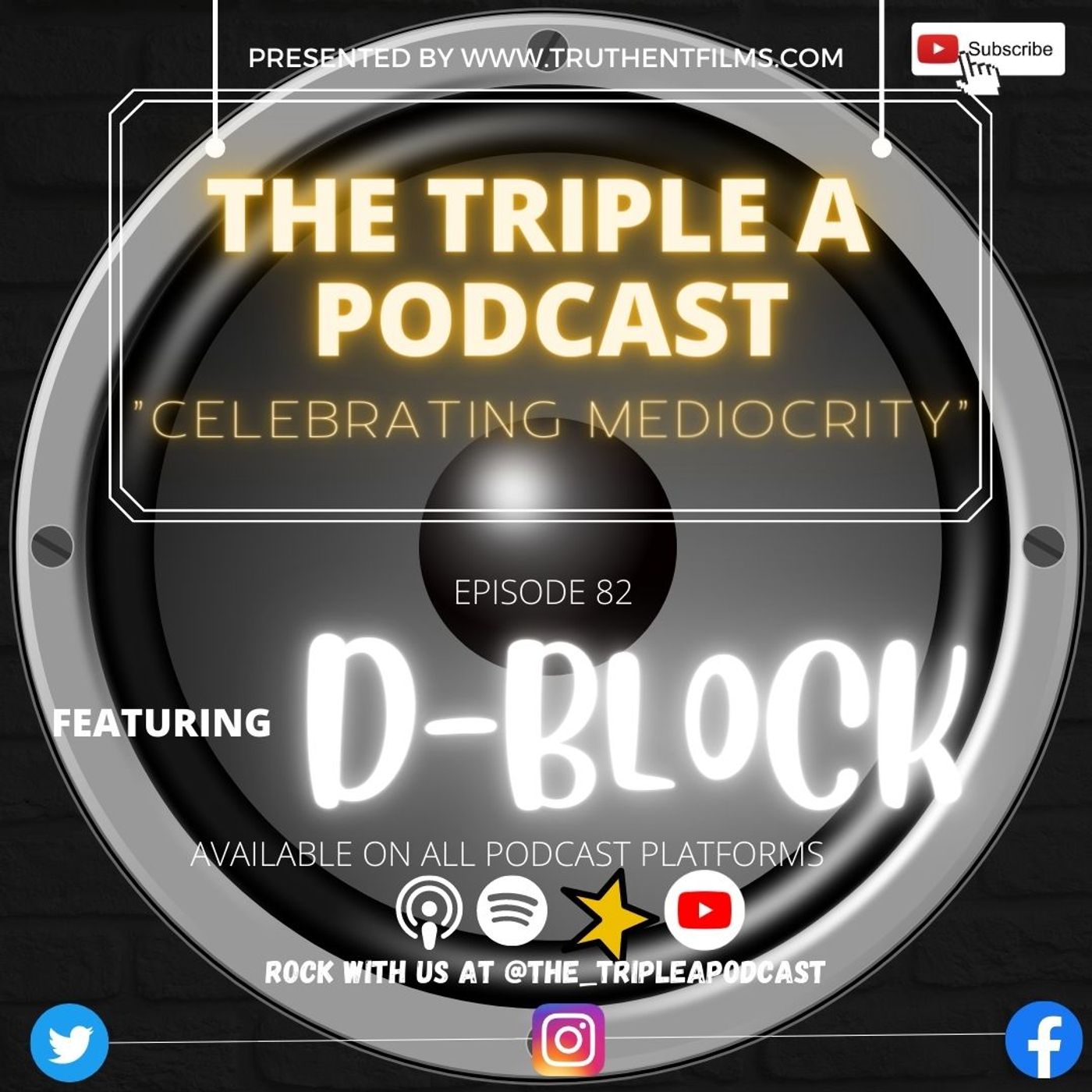 TAP Ep 82 "Celebrating Mediocrity" with D-Block and D-80