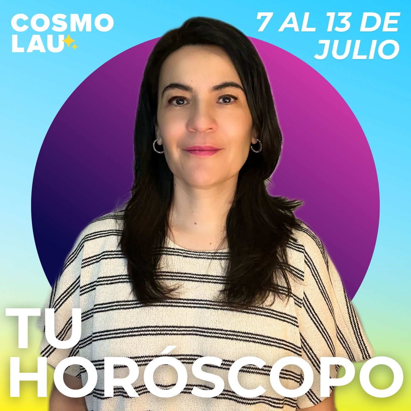 COSMOLAU: TUS HORÓSCOPOS