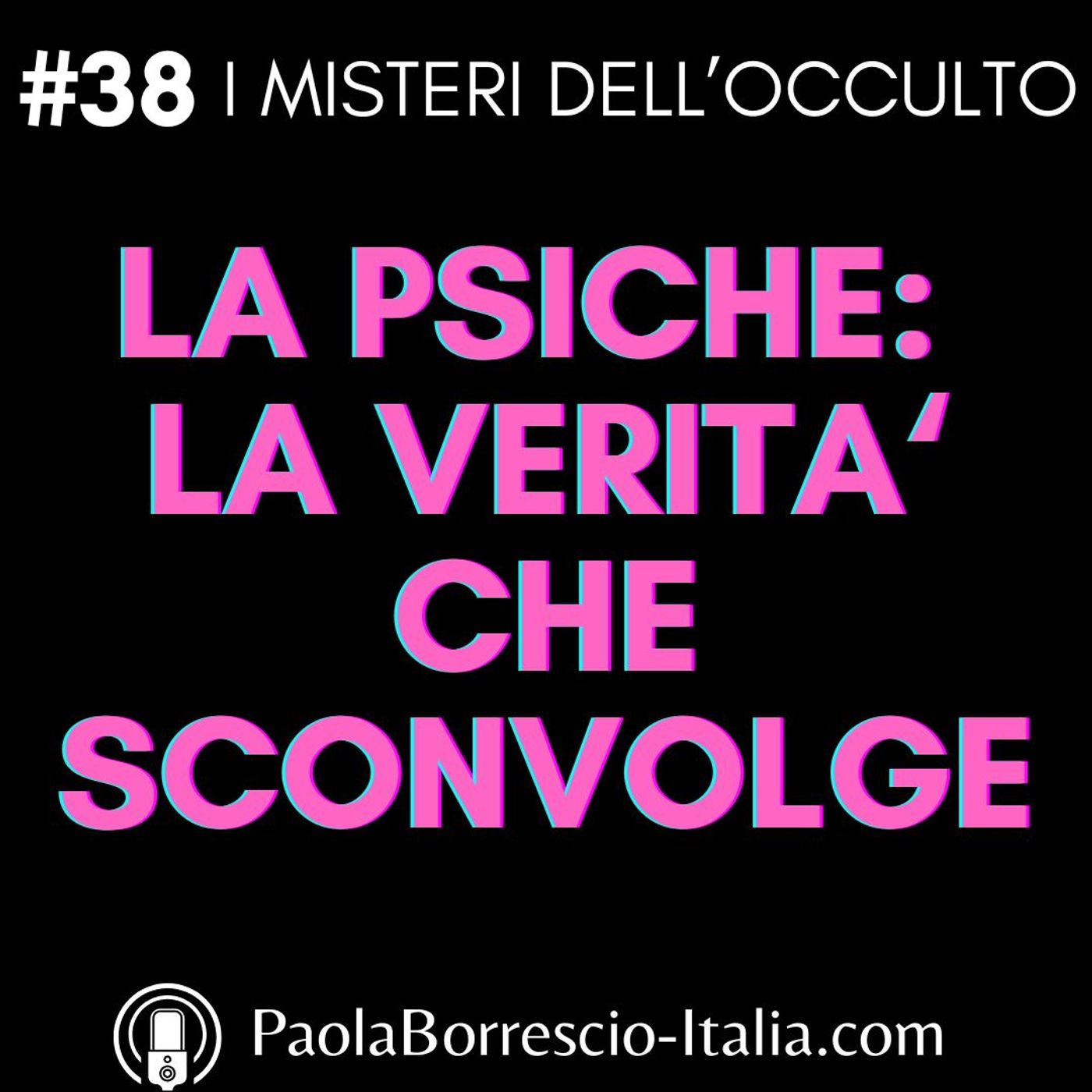 I MISTERI dell\'OCCULTO di Paola Borrescio