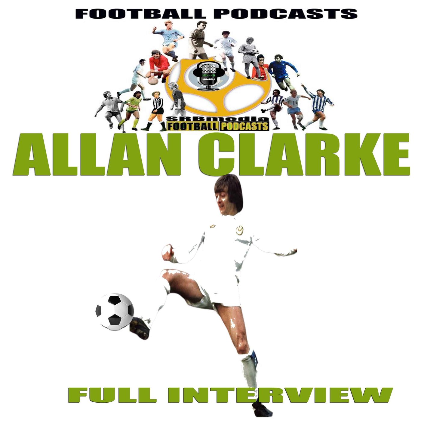 Allan Clarke Leeds Utd Legend