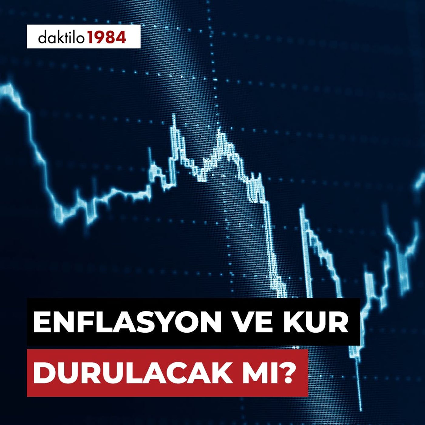 Enflasyon ve Kur Durulacak Mı? | Çavuşesku'nun Termometresi #142 episode artwork