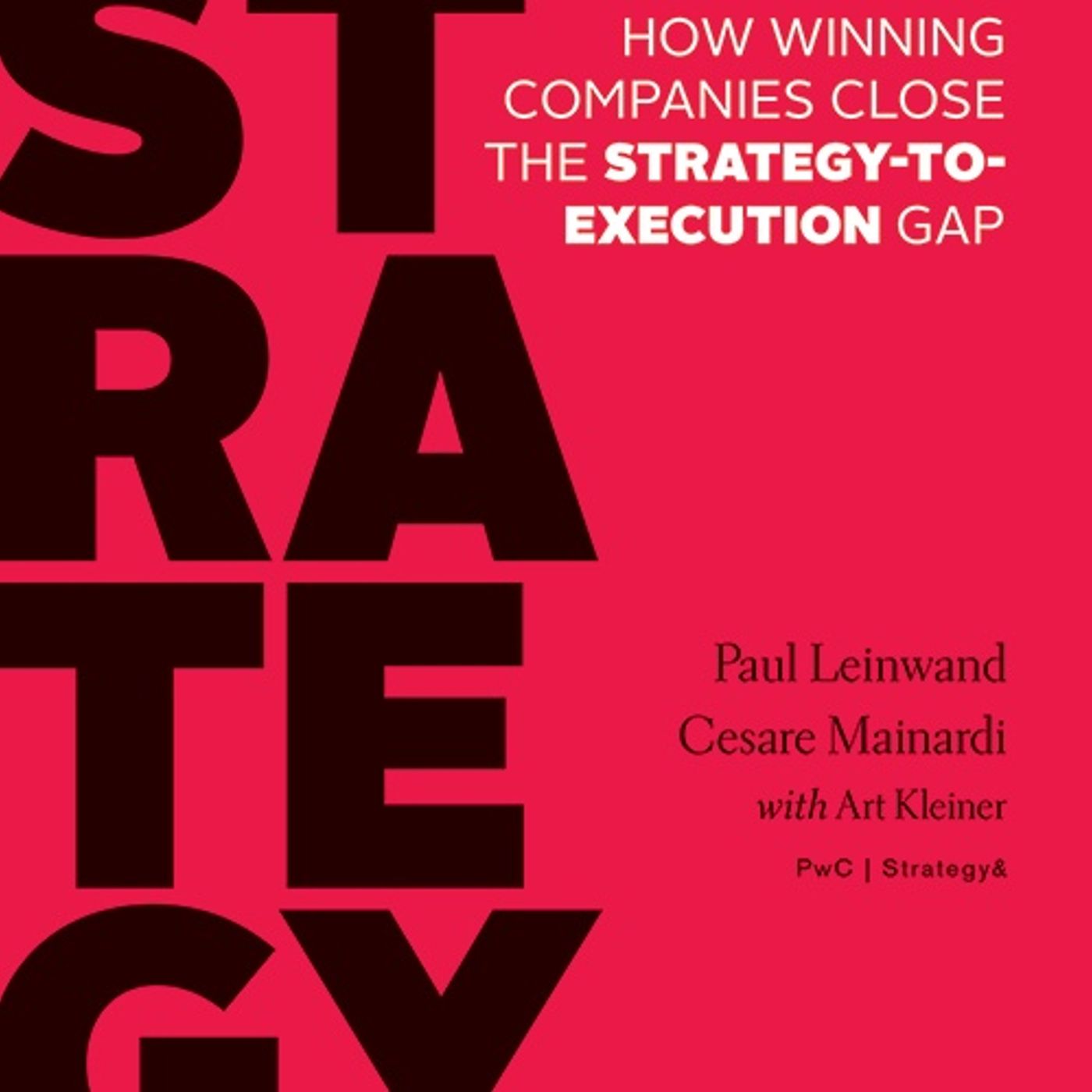 Paul Leinwand- Strategy That Works